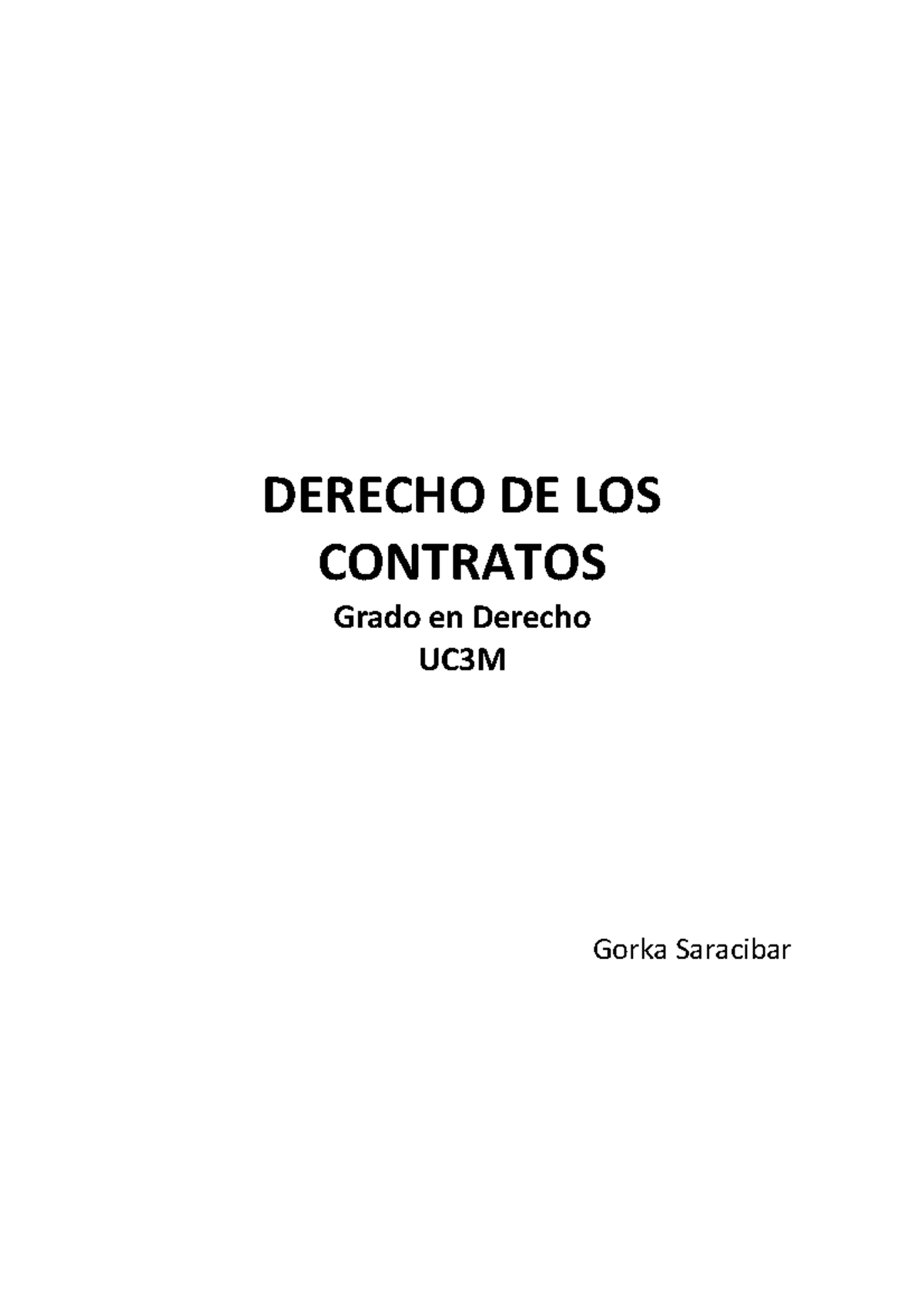 Apuntes Derecho DE LOS Contratos - DERECHO DE LOS CONTRATOS Grado En ...