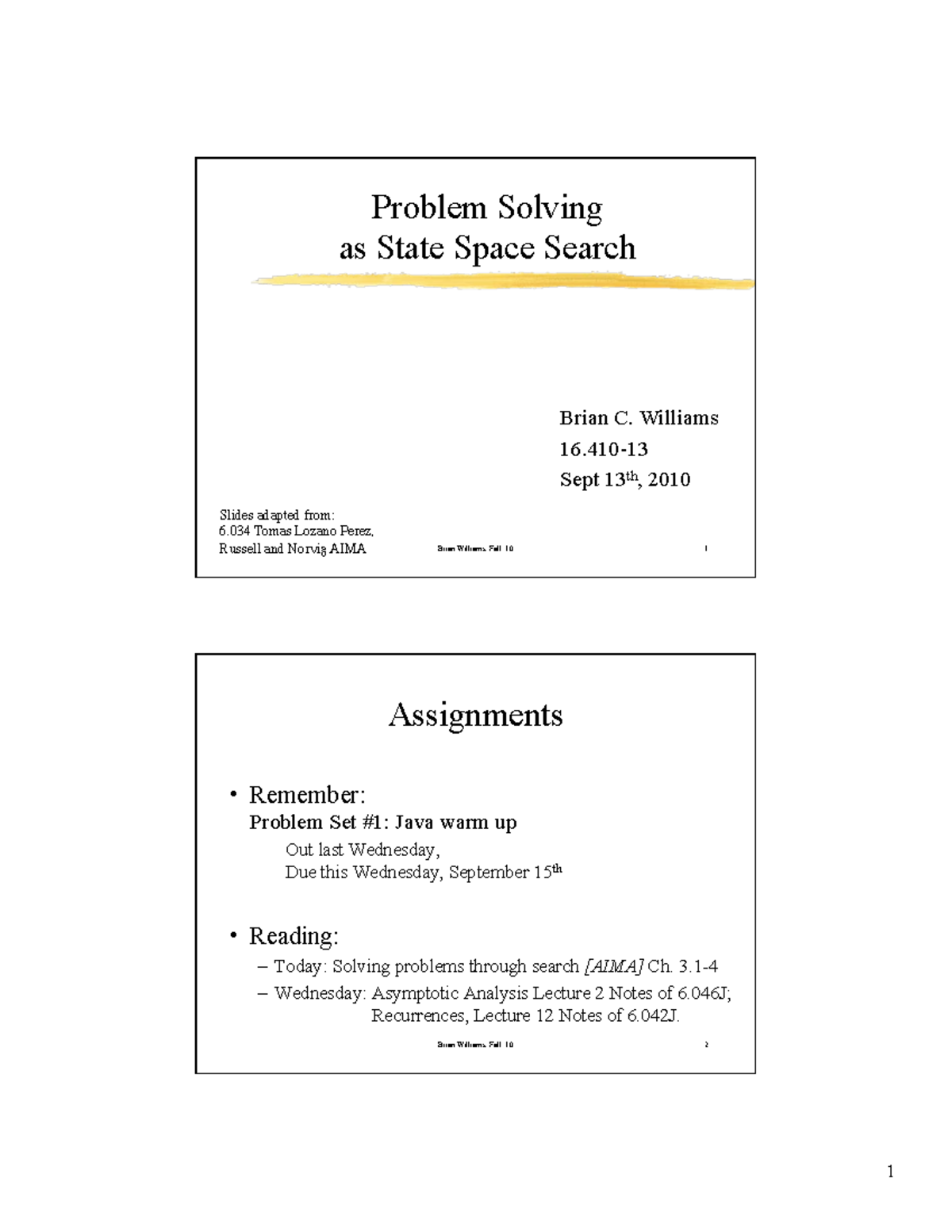 Lecture notes, lectures 2 - 3 - Fall 2010 - Problem Solving as State ...