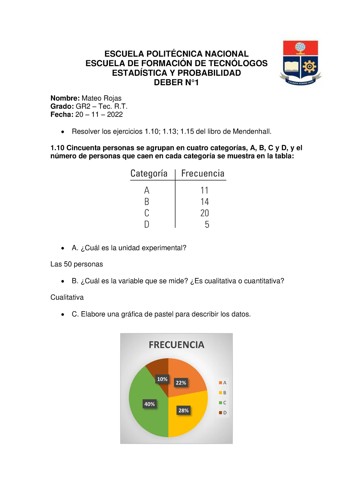 Tarea 1 - Semana 1 - ESCUELA POLITÉCNICA NACIONAL PROBABILIDAD Y ...