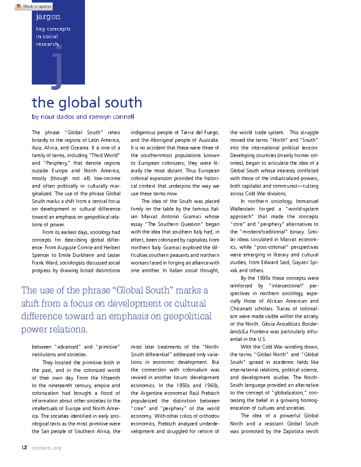 The Global South lecture 12 contexts The phrase “Global South” refers broadly to the regions