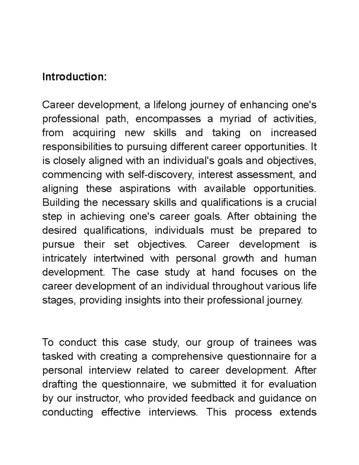 Career case study Introduction Career development, a lifelong