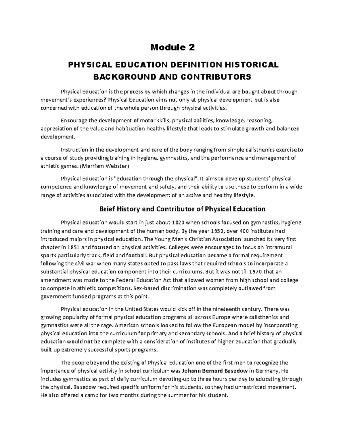 Module 2 Module 2 PHYSICAL EDUCATION DEFINITION HISTORICAL BACKGROUND