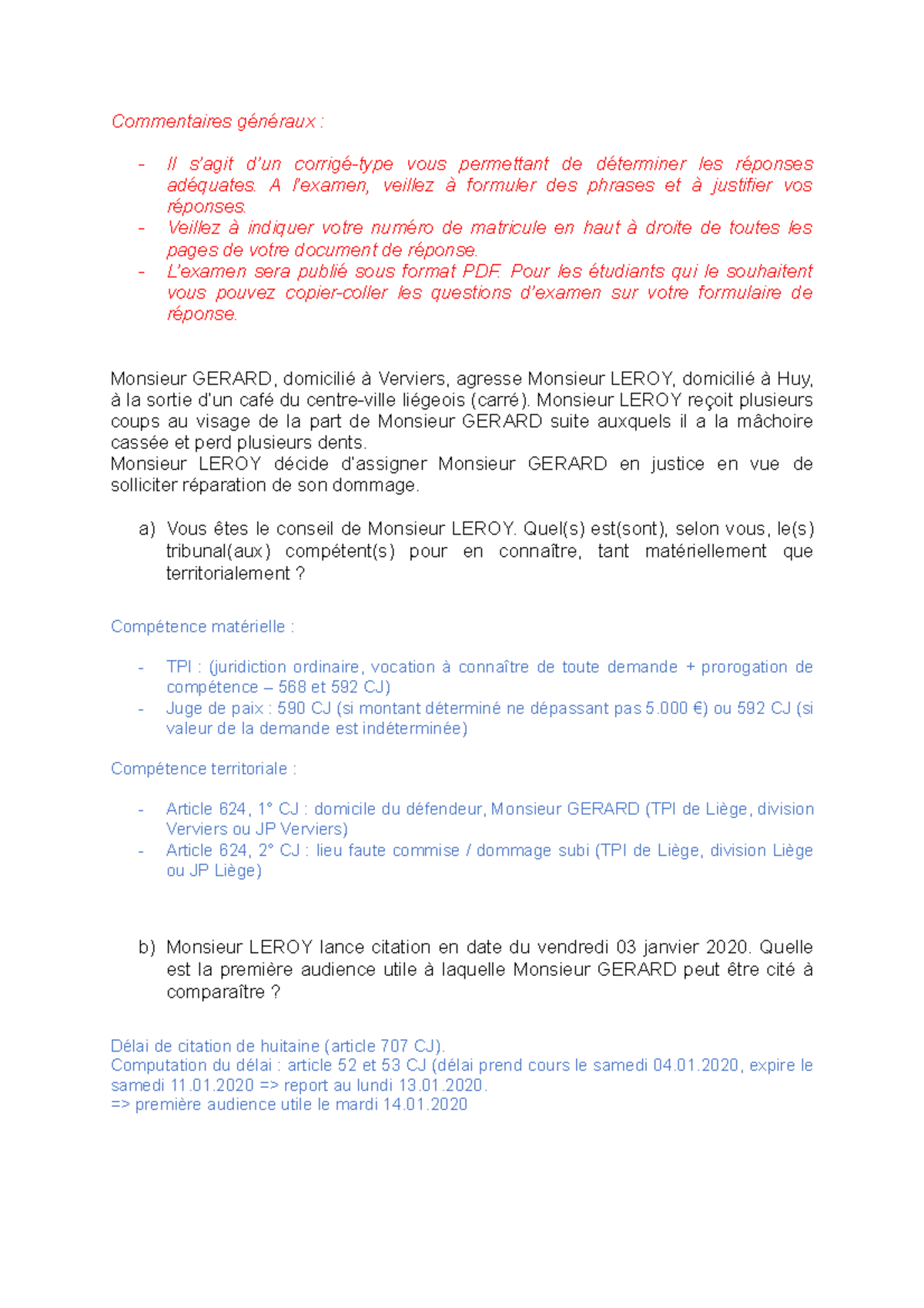 Corrige Type Casus Test Blanc Commentaires Generaux Il S Agit D Un Corrige Type Vous Studocu