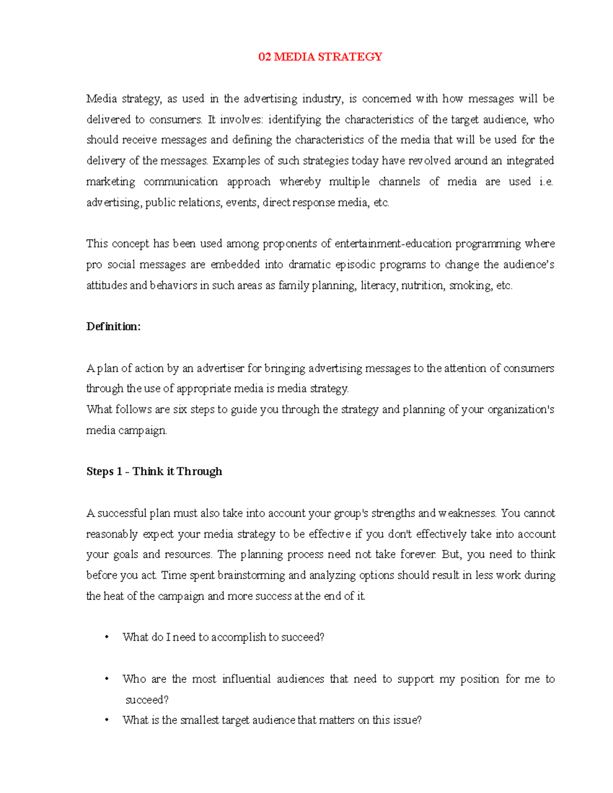 Ch02 Media Strategy - 02 MEDIA STRATEGY Media strategy, as used in the ...
