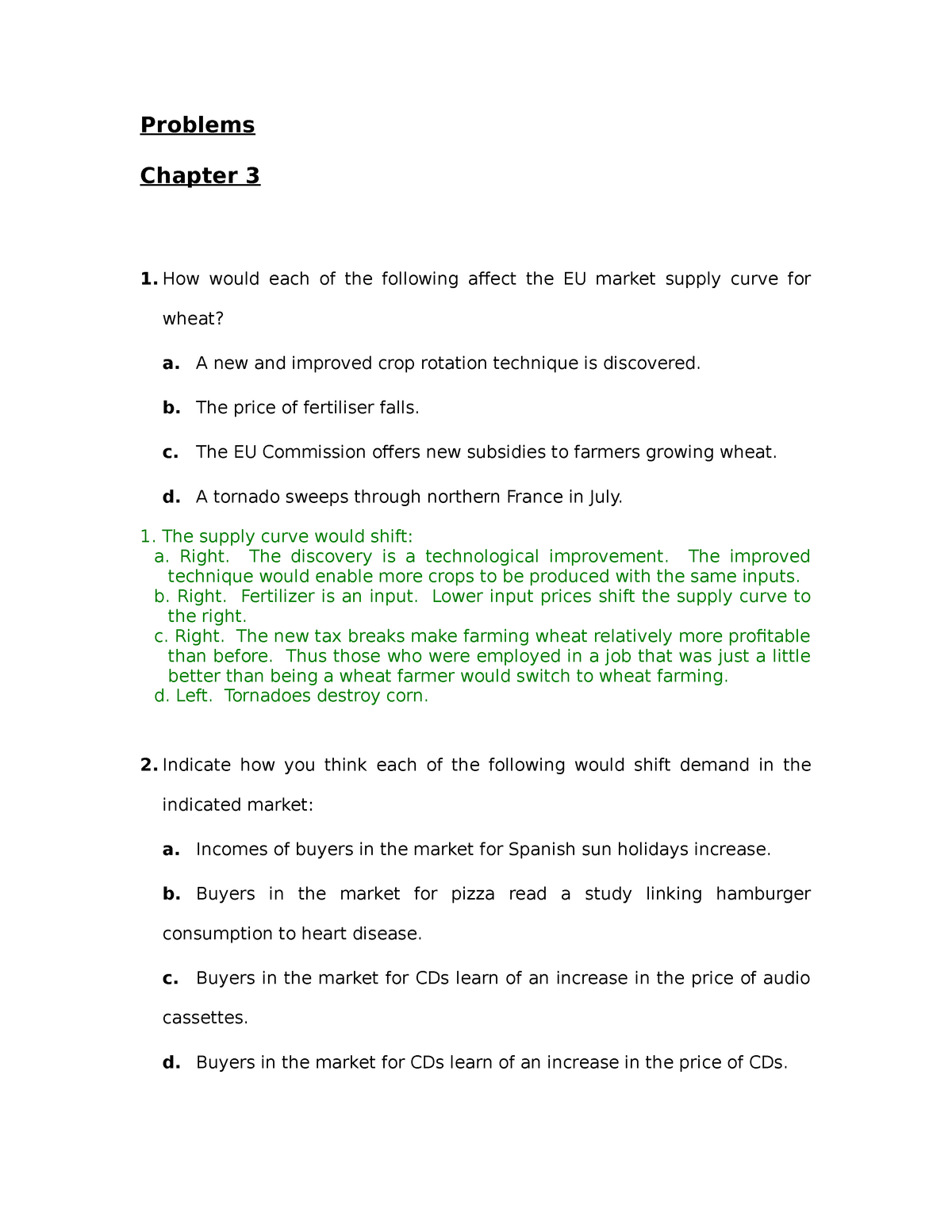 Chapter 3 Solutions - Problems Chapter 3 1. How Would Each Of The ...