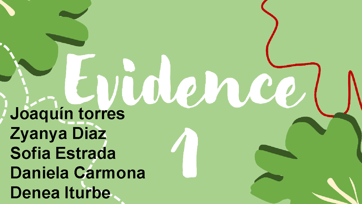 Evidence 2 Human pdf - Joaquín torres Zyanya Diaz Sofia Estrada Daniela ...