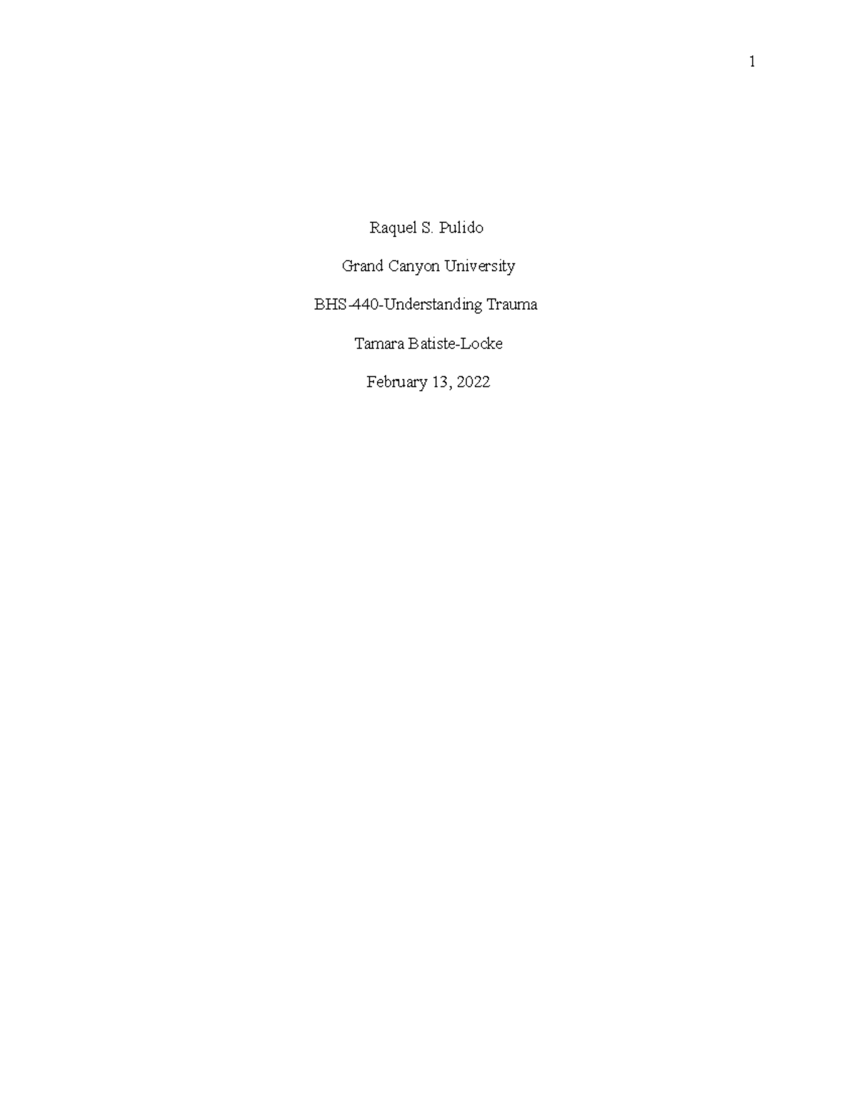 Mind body connected BHS 440 How does trauma affect the body? - 1 Raquel ...