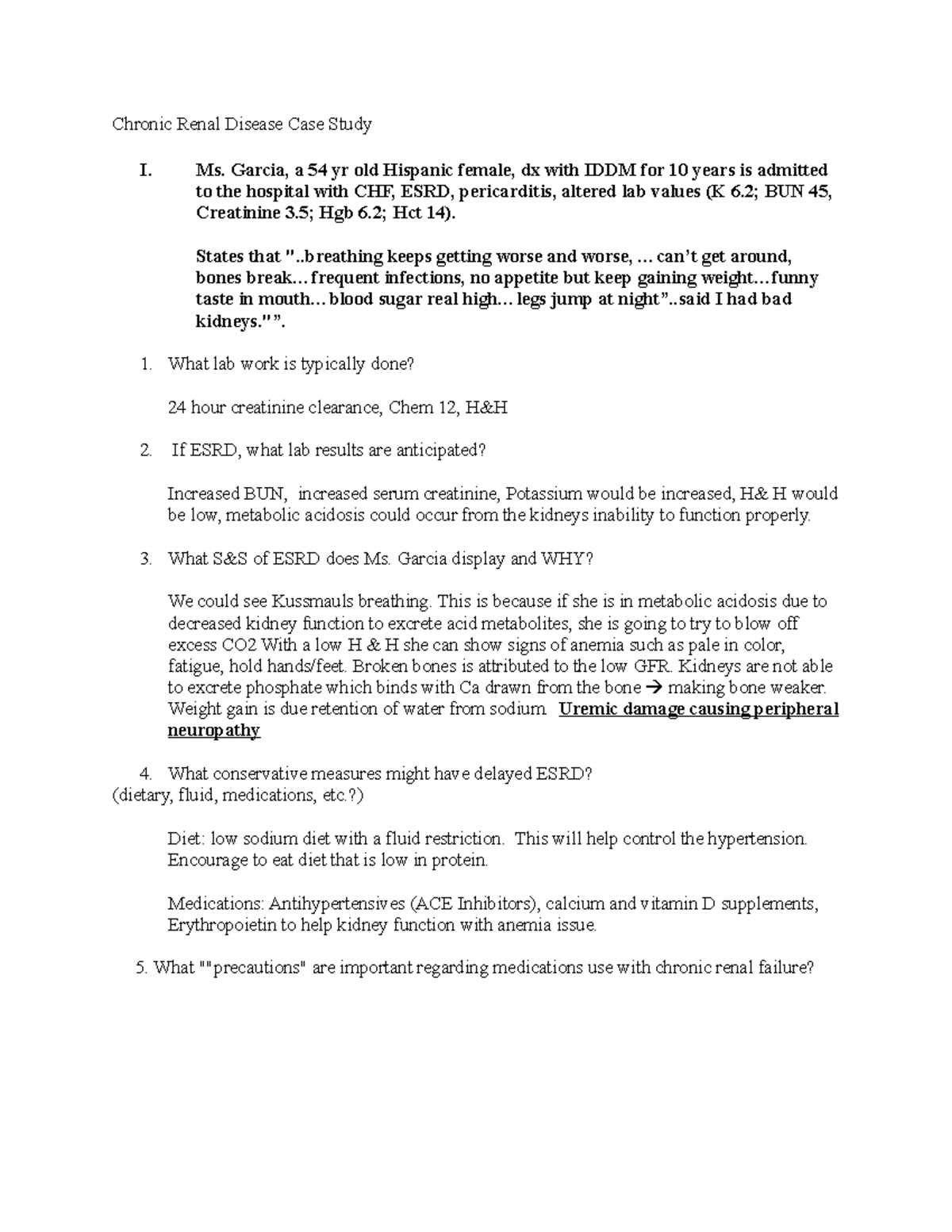Chronic Renal Disease Case Study Ms. Garcia, a 54 yr old