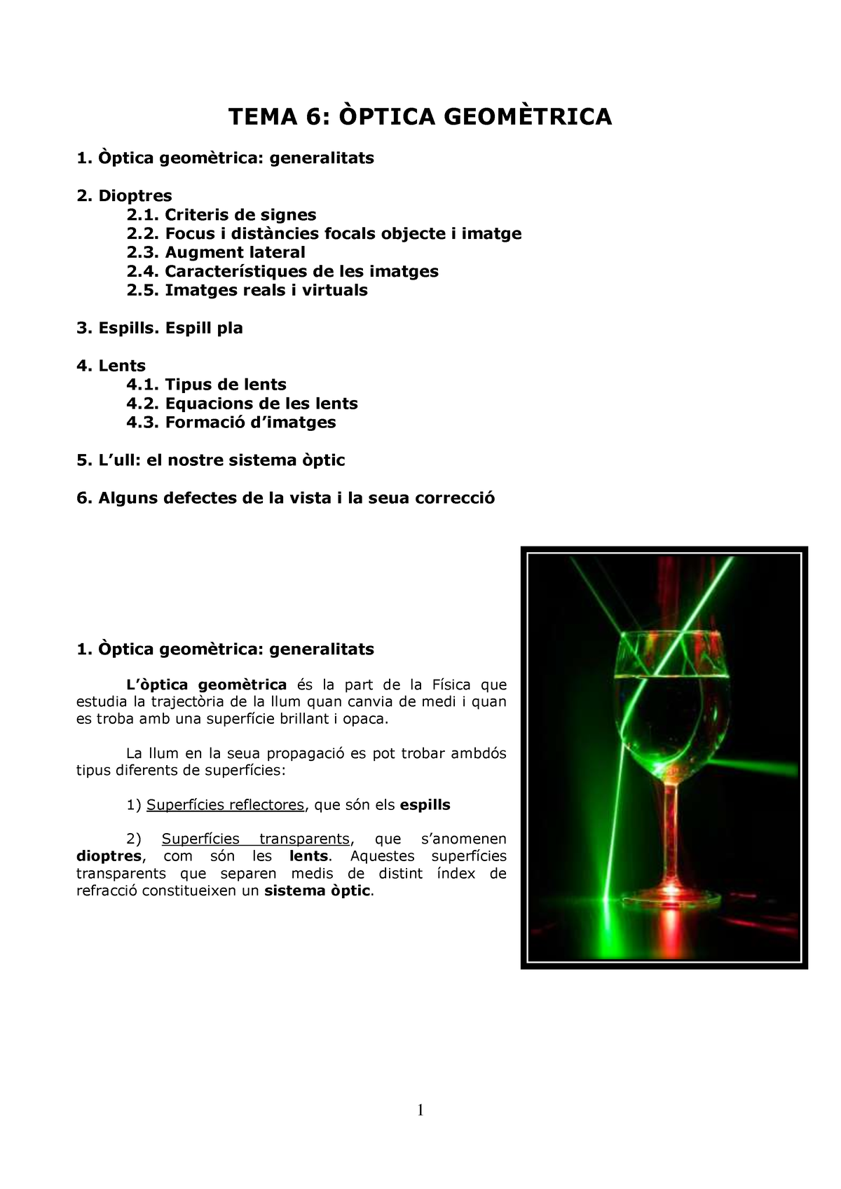 A TEMA 6 Òptica Geomètrica Profe - TEMA 6: “PTICA GEOM»TRICA 1. “ptica ...