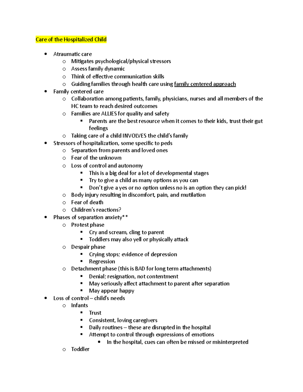 4802 Exam 1 Notes - Care of the Hospitalized Child Atraumatic care o ...