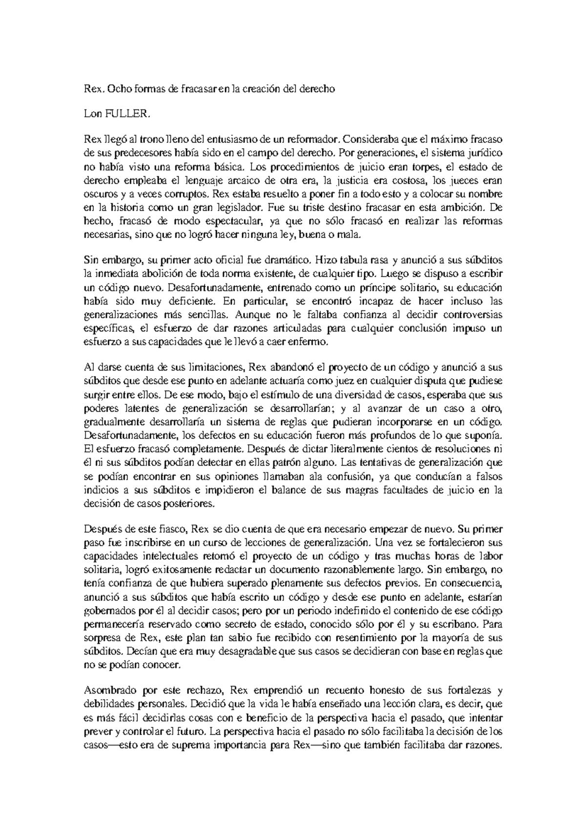 Fuller. Rex historia Rex. Ocho formas de fracasar en la creación