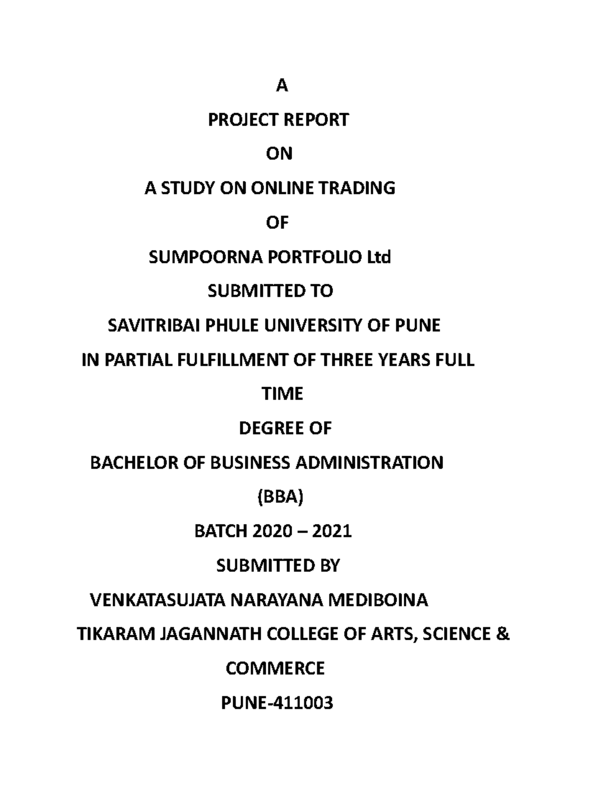 A study on online trading at sumpoorna portfolio ltd - A PROJECT REPORT ...