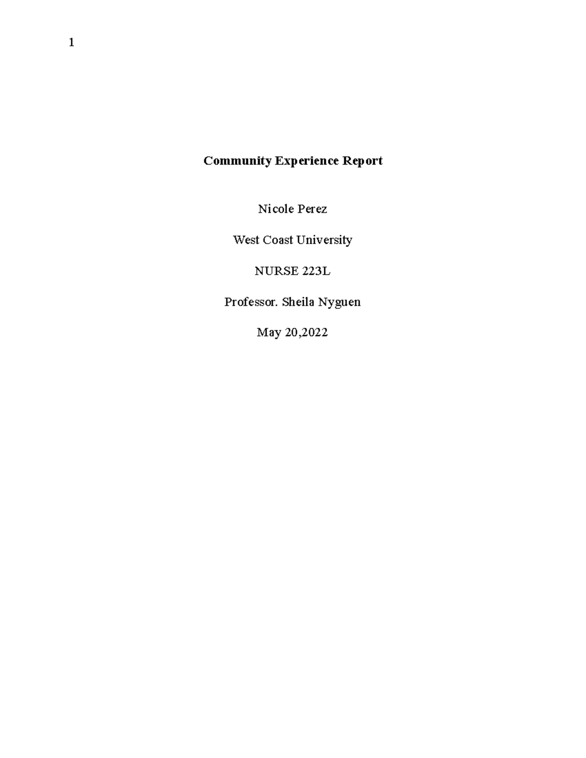 Community Experience Report - Community Experience Report Nicole Perez ...