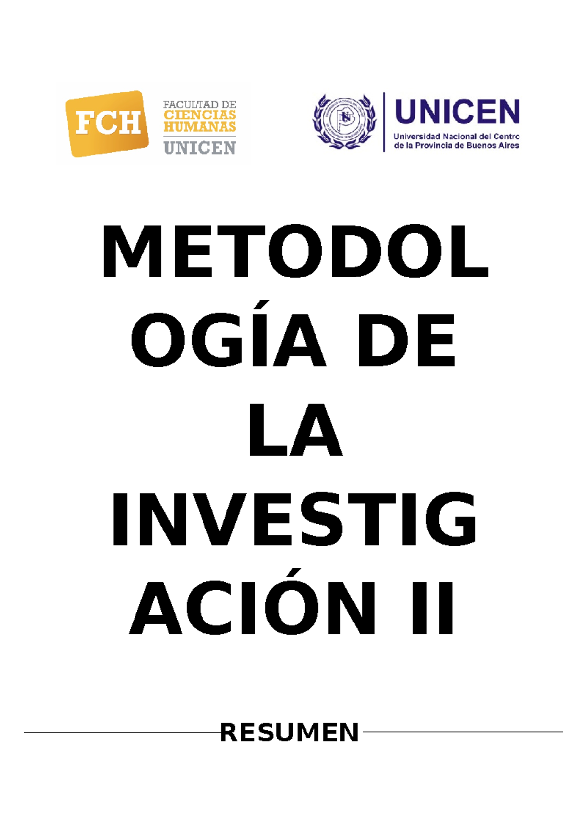 Metodologia Ii Clases Metodol Og A De La Investig Aci N Ii Resumen Melina Ferez El Oficio Del