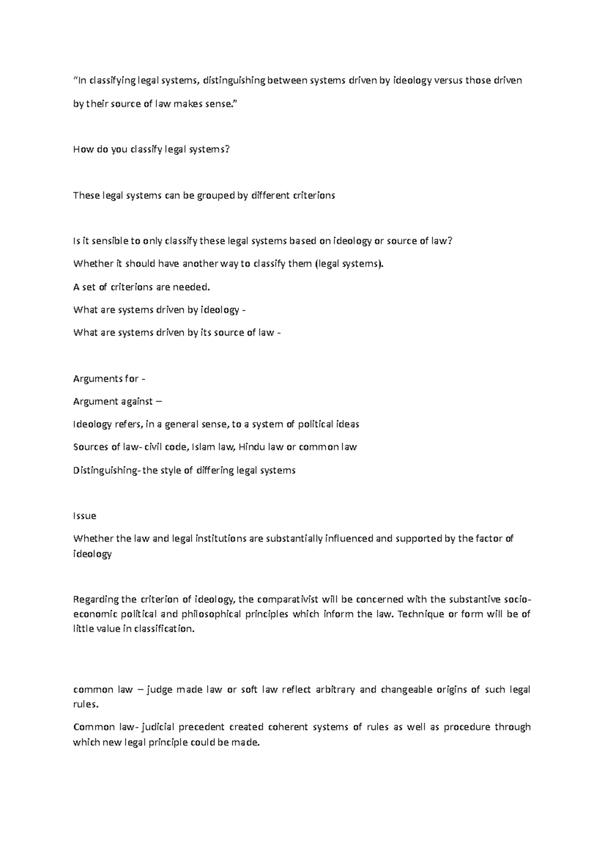 In classifying legal systems - ” How do you classify legal systems ...