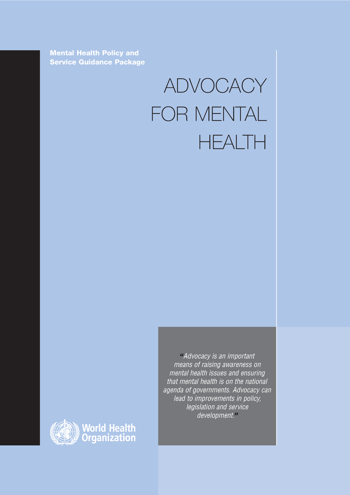 Advocacy For Mental Health - ADVOCACY FOR MENTAL HEALTH Mental Health ...