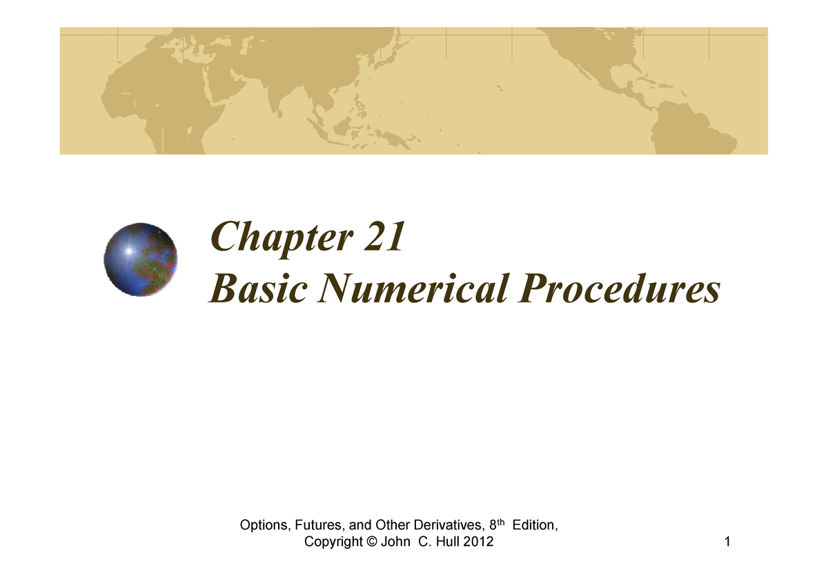 Ch21 2022 - 111 - Chapter 21 Basic Numerical Procedures Options ...