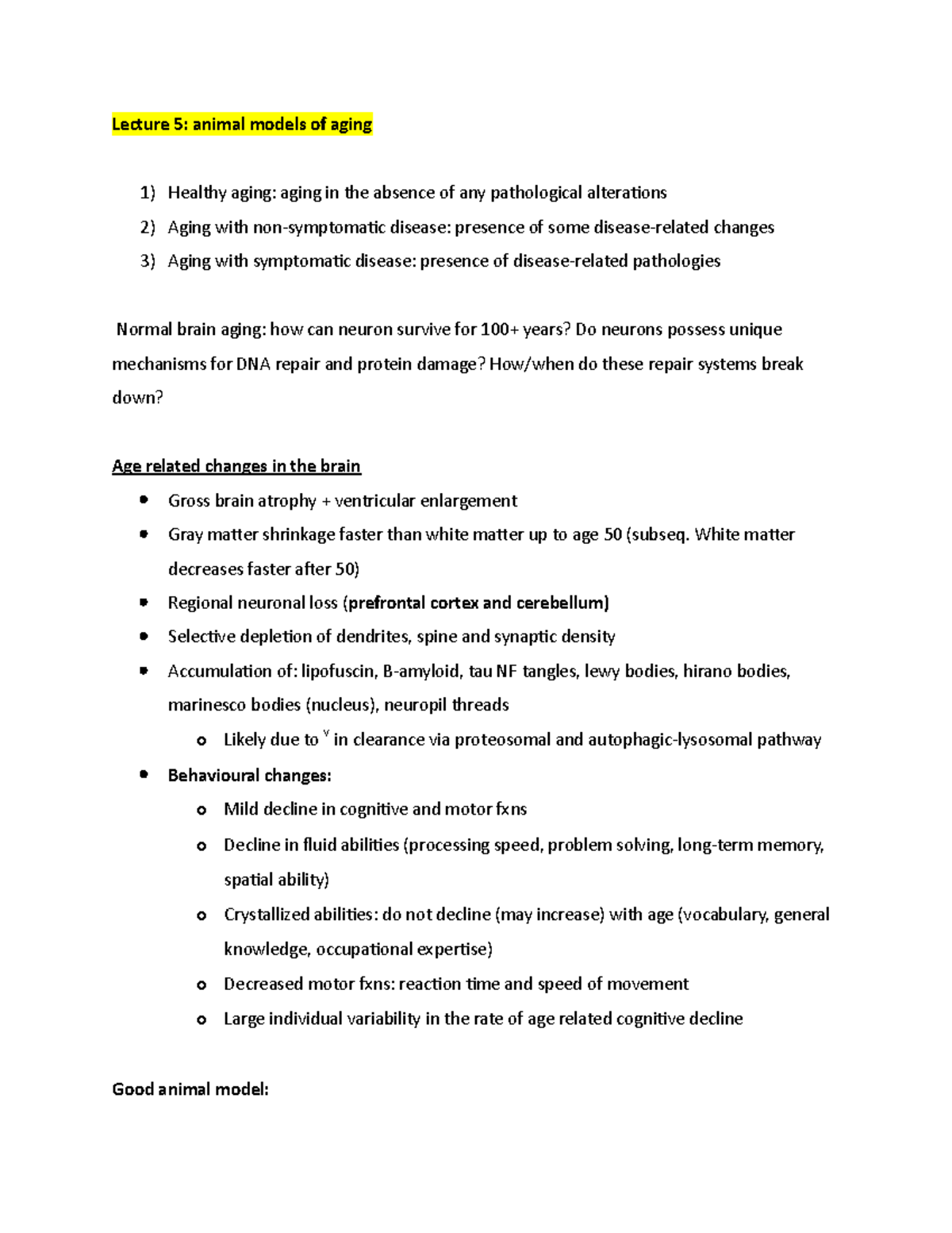Neuro 410 Animal models of Aging Lecture 5 animal models of aging