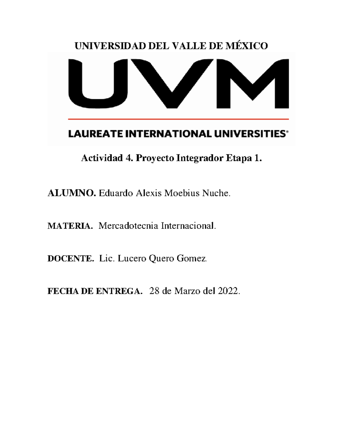 A Proyecto Integrador Etapa Mercadotenia Internacional Universidad Del Valle De M Xico