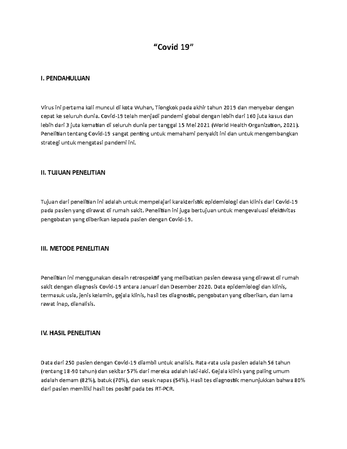 Penelitian Covid 19 - Rangkuman - “Covid 19” I. PENDAHULUAN Virus ini