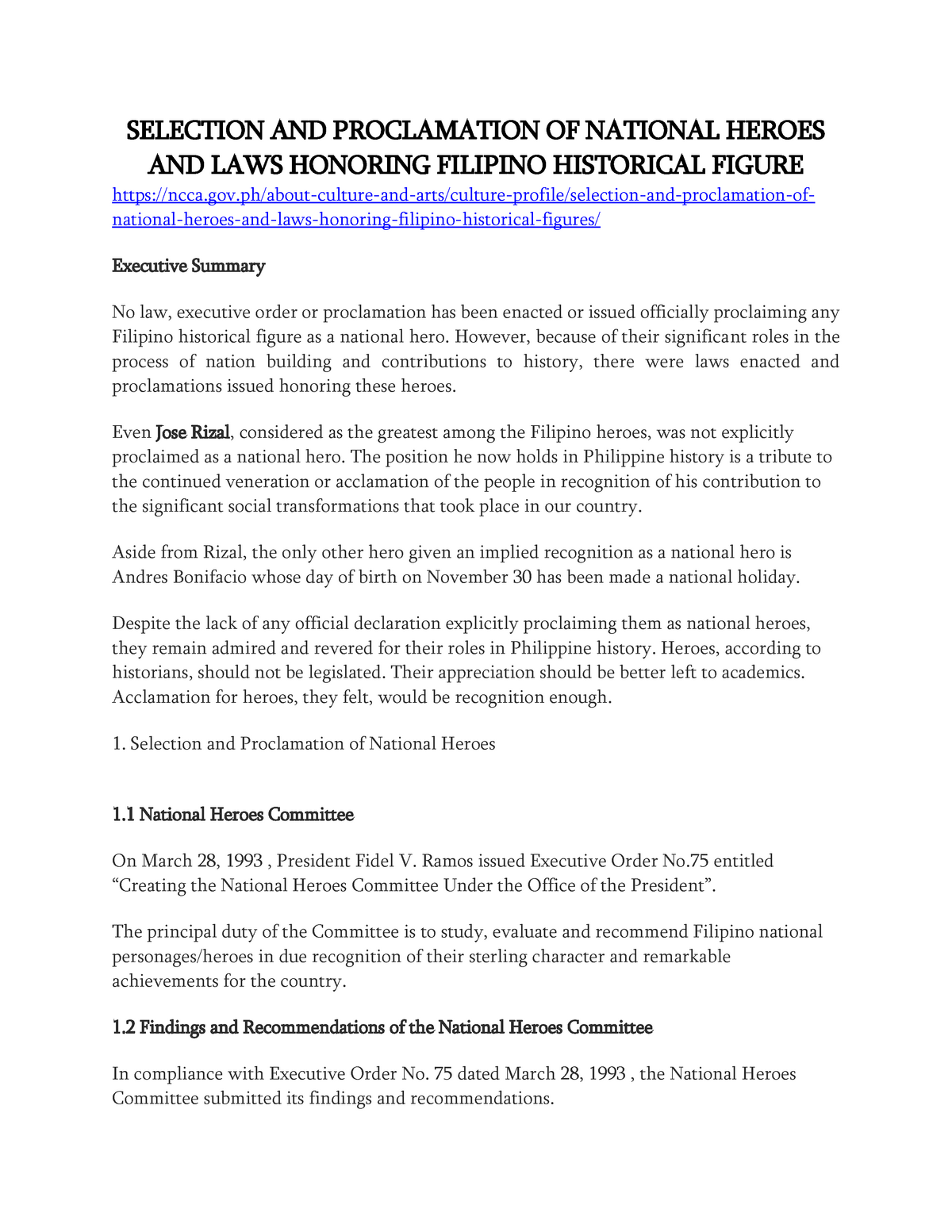 National Heroes SELECTION AND PROCLAMATION OF NATIONAL HEROES AND