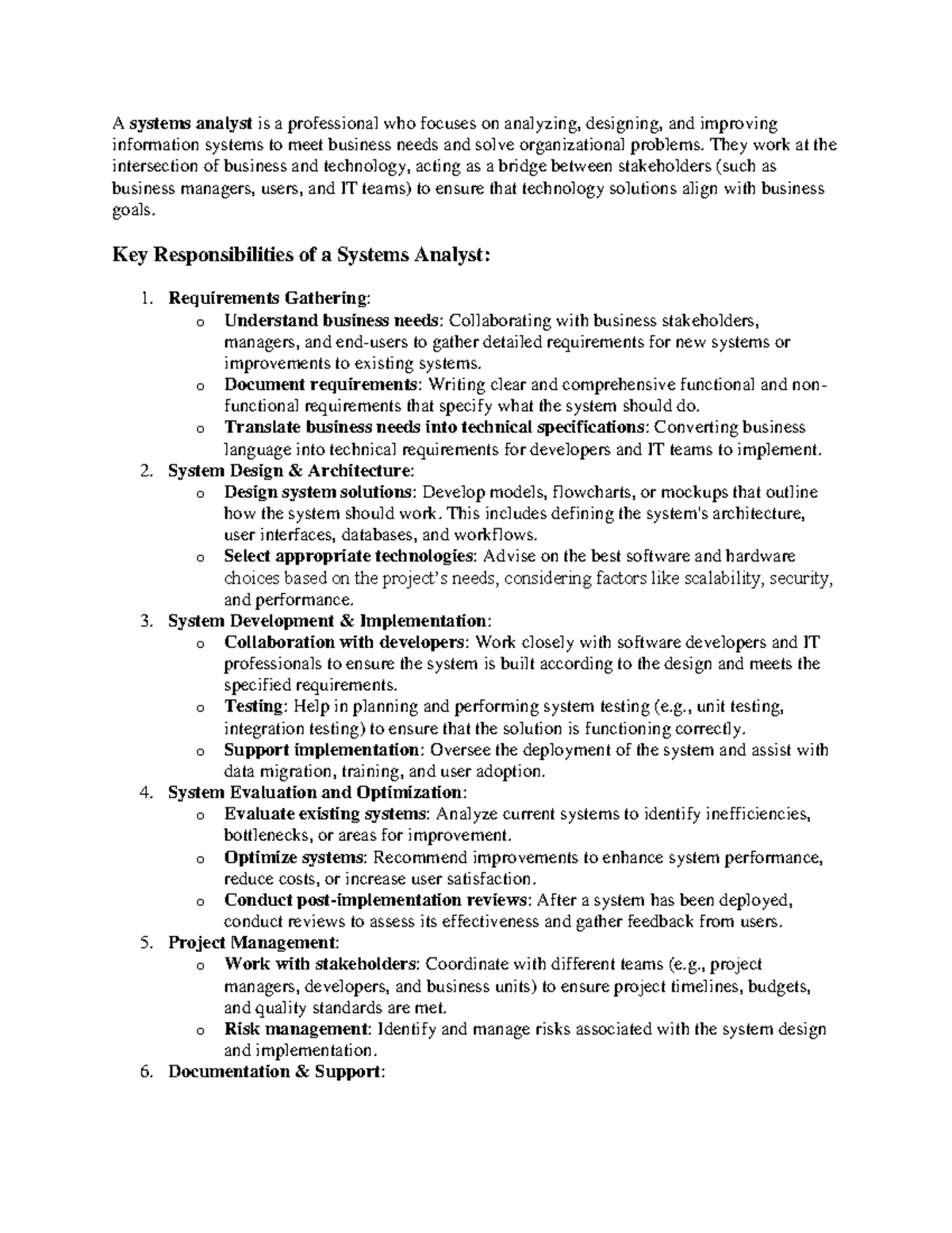 A systems analyst is a professional who focuses on analyzing - They ...