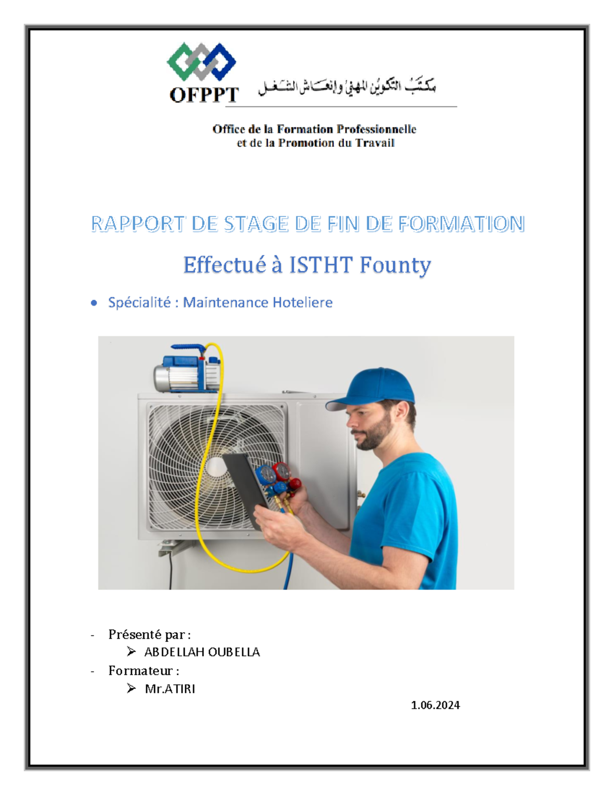 Rapport DE Stage DE FIN DE Formation - Effectué à ISTHT Founty ...