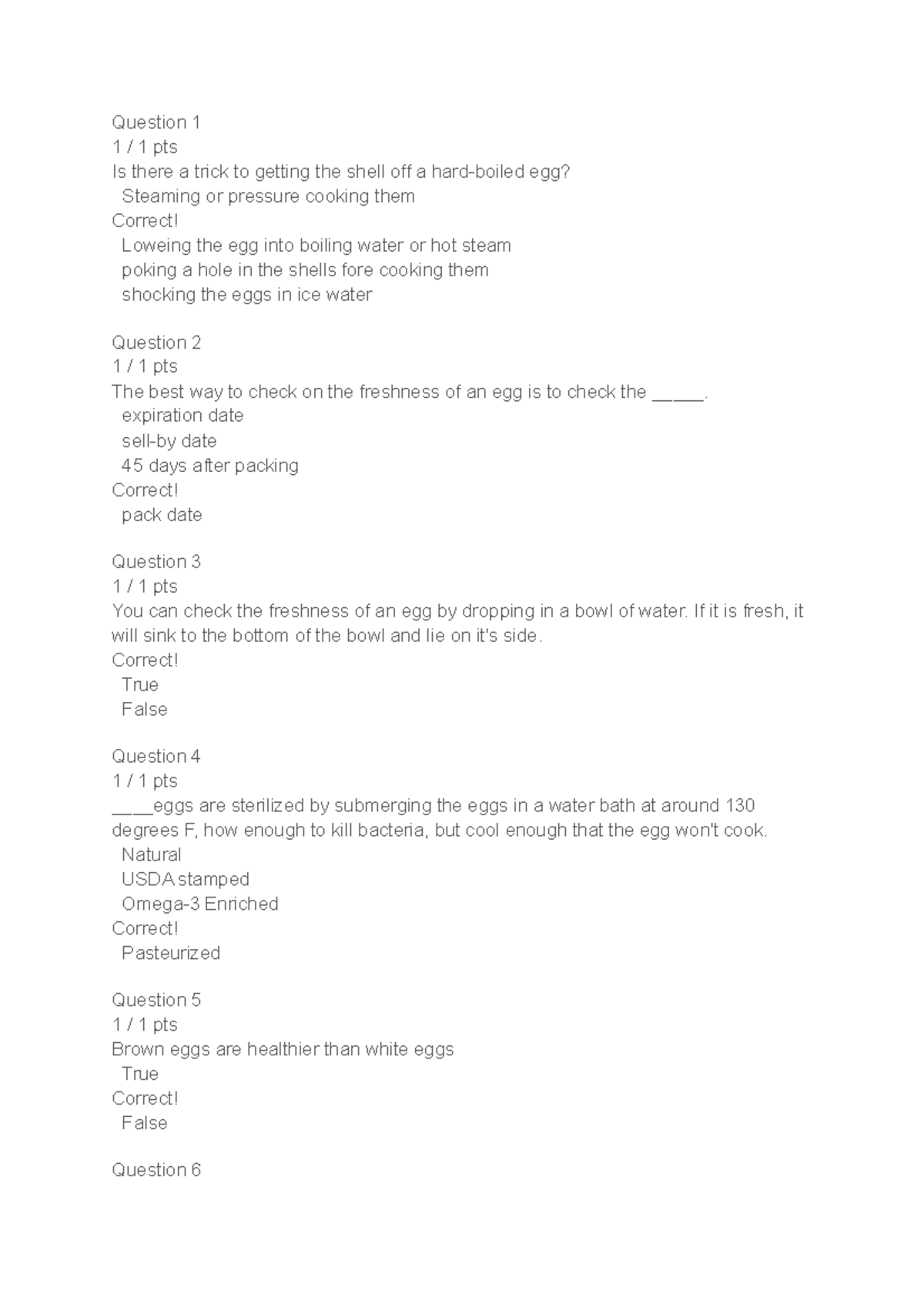 Eggs, dairy and breakfast quiz Question 1 1 / 1 pts Is there a trick