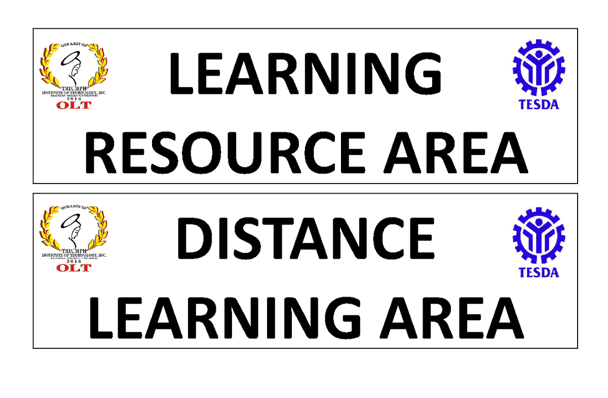 9 Learning Areas LEARNING RESOURCE AREA DISTANCE LEARNING AREA