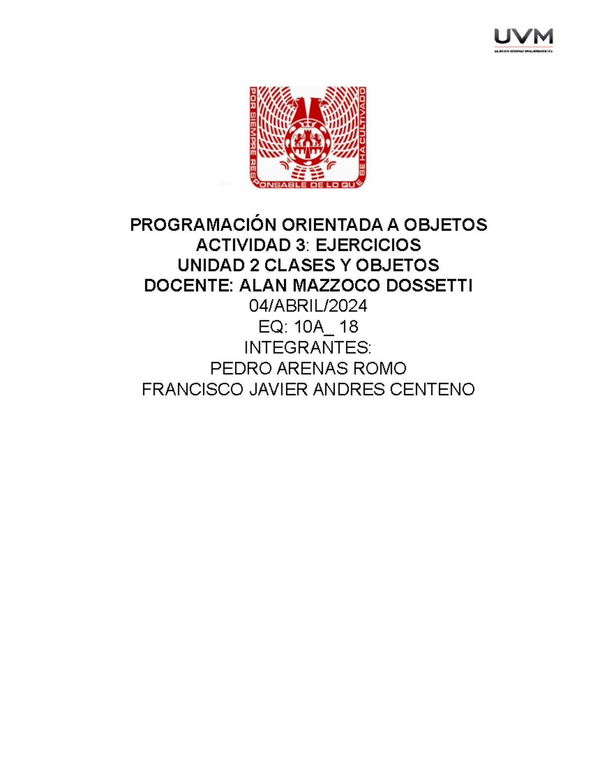 Actividad 3 POO - PROGRAMACIÓN ORIENTADA A OBJETOS ACTIVIDAD 3 ...