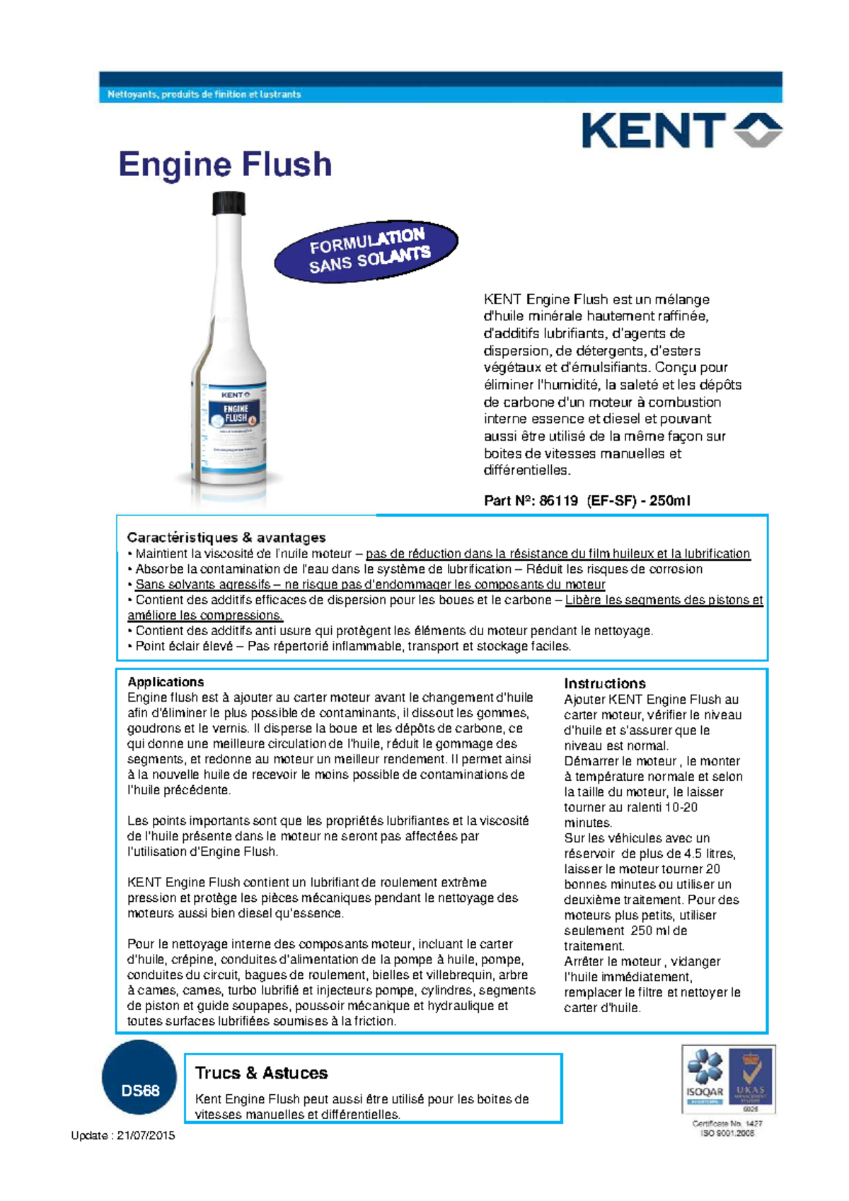 KENT Engine Flush - Está - Engine Flush KENT Engine Flush est un ...