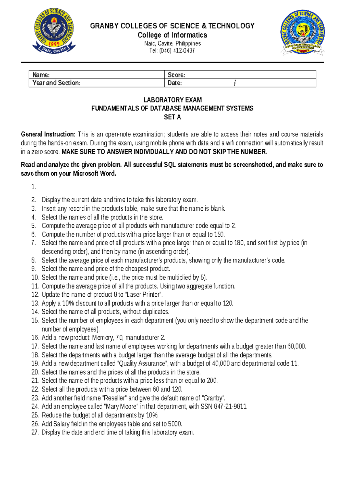 Laboratory Exam DBMS GRANBY COLLEGES OF SCIENCE & TECHNOLOGY College