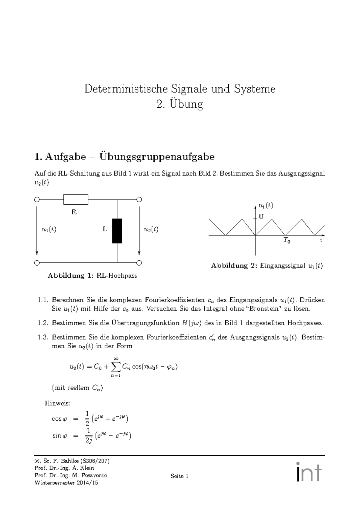 Uebung 002 - Übung 2 - Deterministische Signale und Systeme 2. Übung 1 ...
