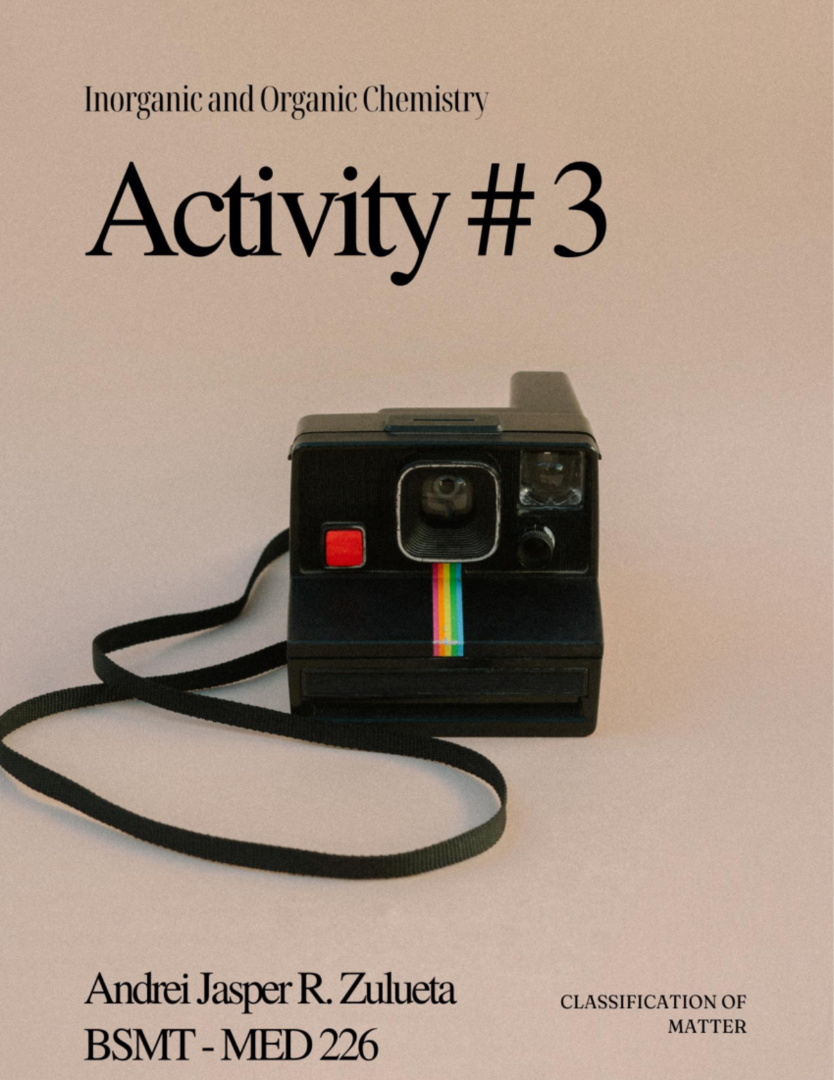 Laboratory Activity 3 - Activity 3 Pre-Assessment Classify each of the ...