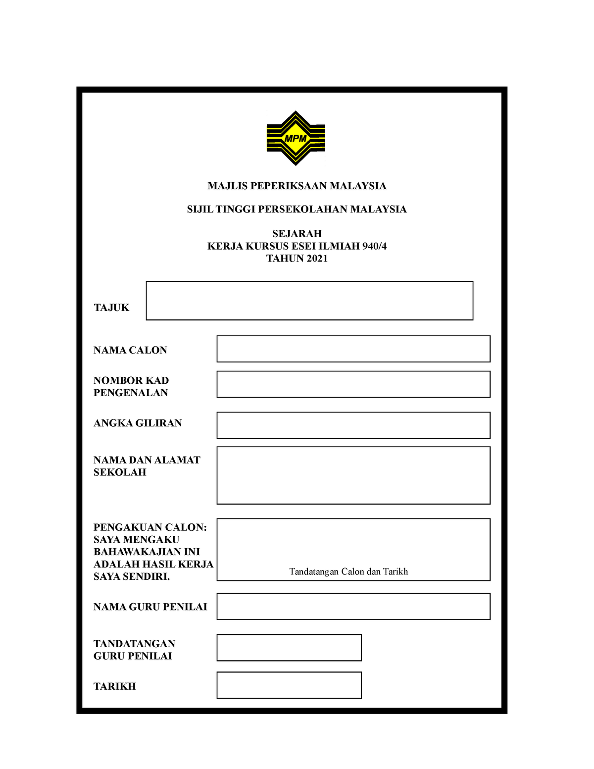 Borang Borang Kerja Kursus Pelajar - SIJIL TINGGI PERSEKOLAHAN MALAYSIA ...