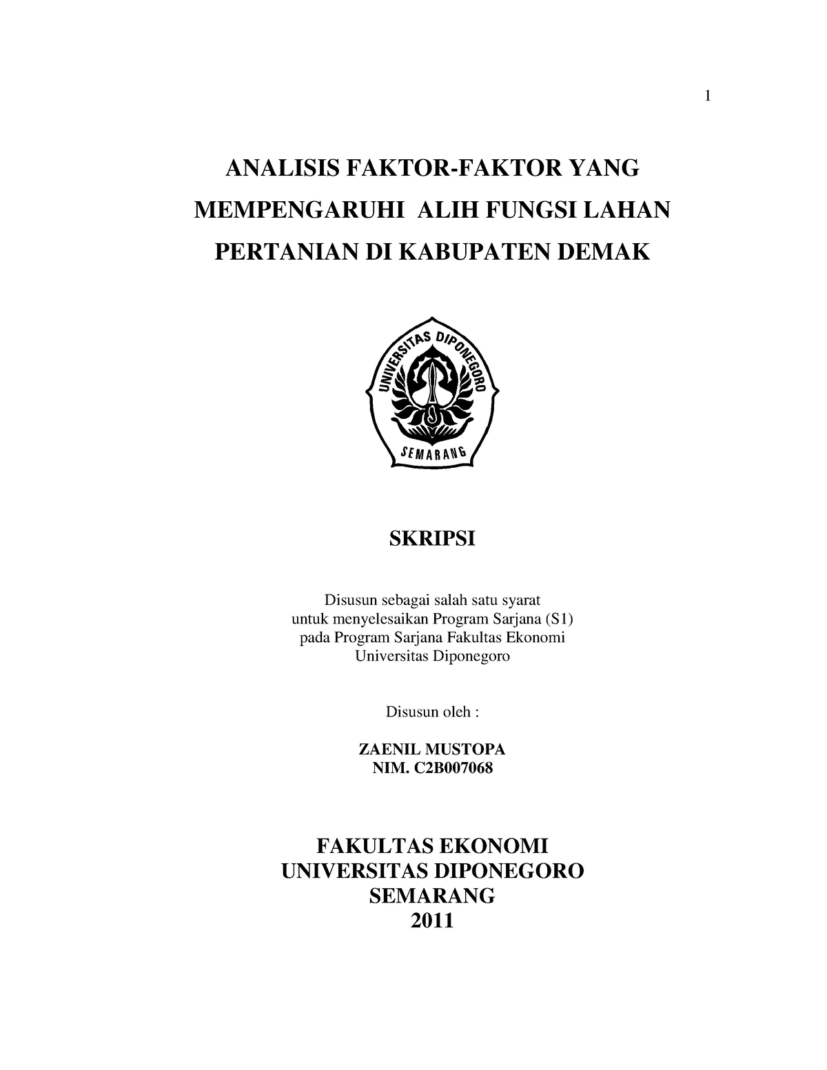 Analisis Faktor Faktor Yang Mempengaruhi Alih Fungsi Lahan Pertanian Di Kabupaten Demak 8737