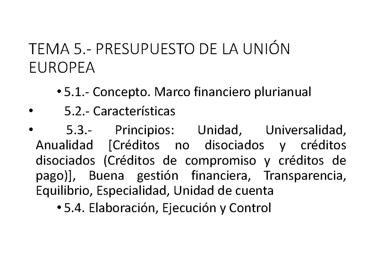 TEMA 5. Presupuesto DE LA Union Europea - TEMA 5.- PRESUPUESTO DE LA ...