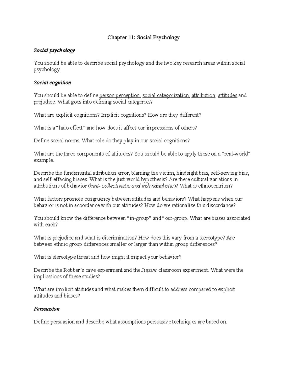 PSYC102 F21 Exam 3 Study Guide - Chapter 11: Social Psychology Social ...