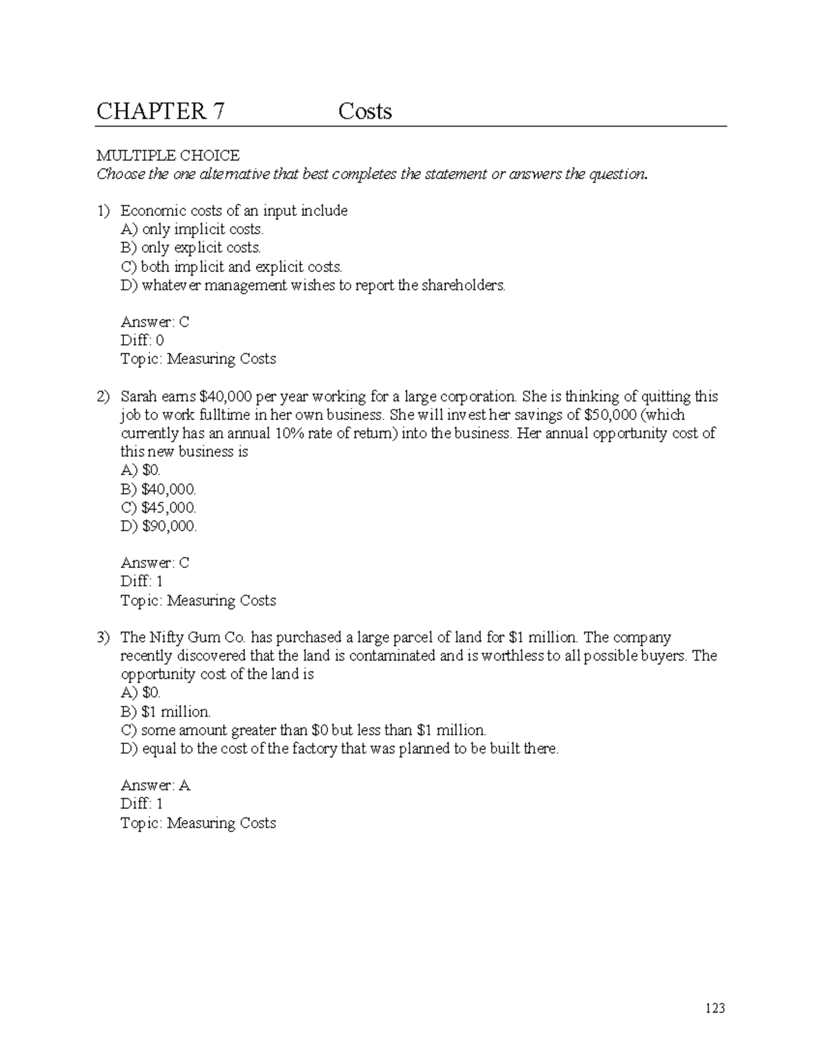 Tbch07 - CHAPTER 7 Costs MULTIPLE CHOICE Choose The One Alternative ...