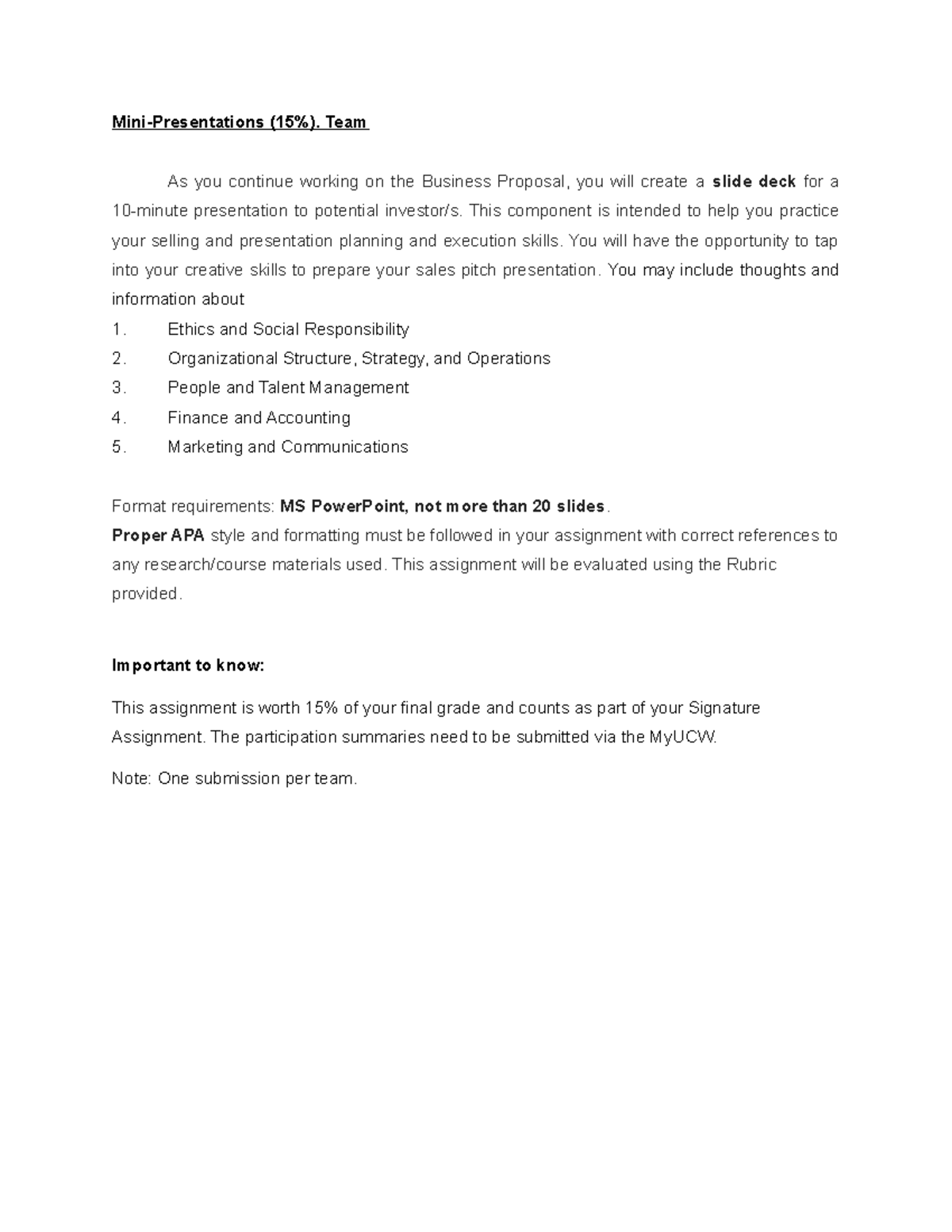 Mini Presentation slides guide MiniPresentations (15). Team As you