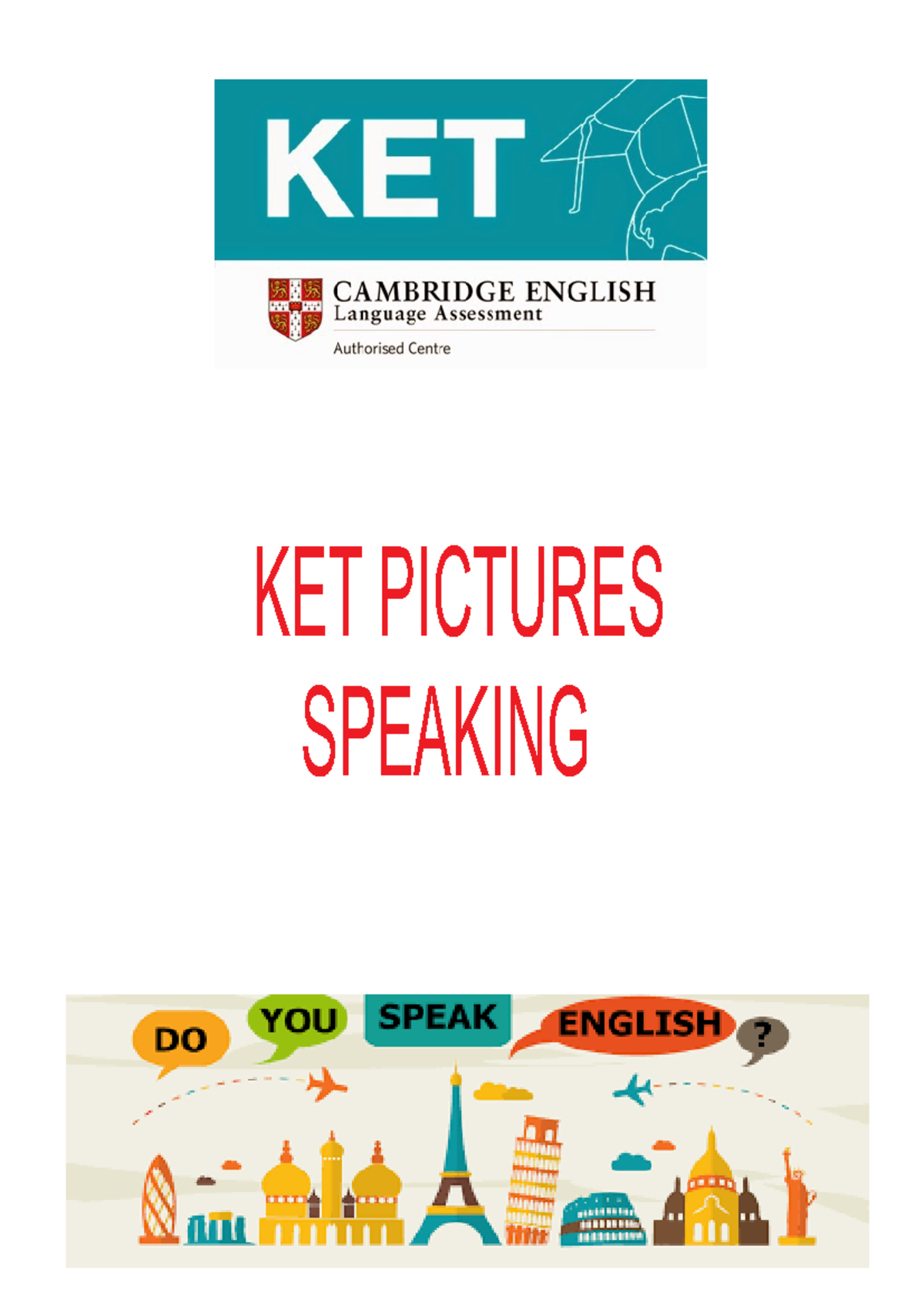 Ket picture speaking - Reading comprehension - English language - KET ...