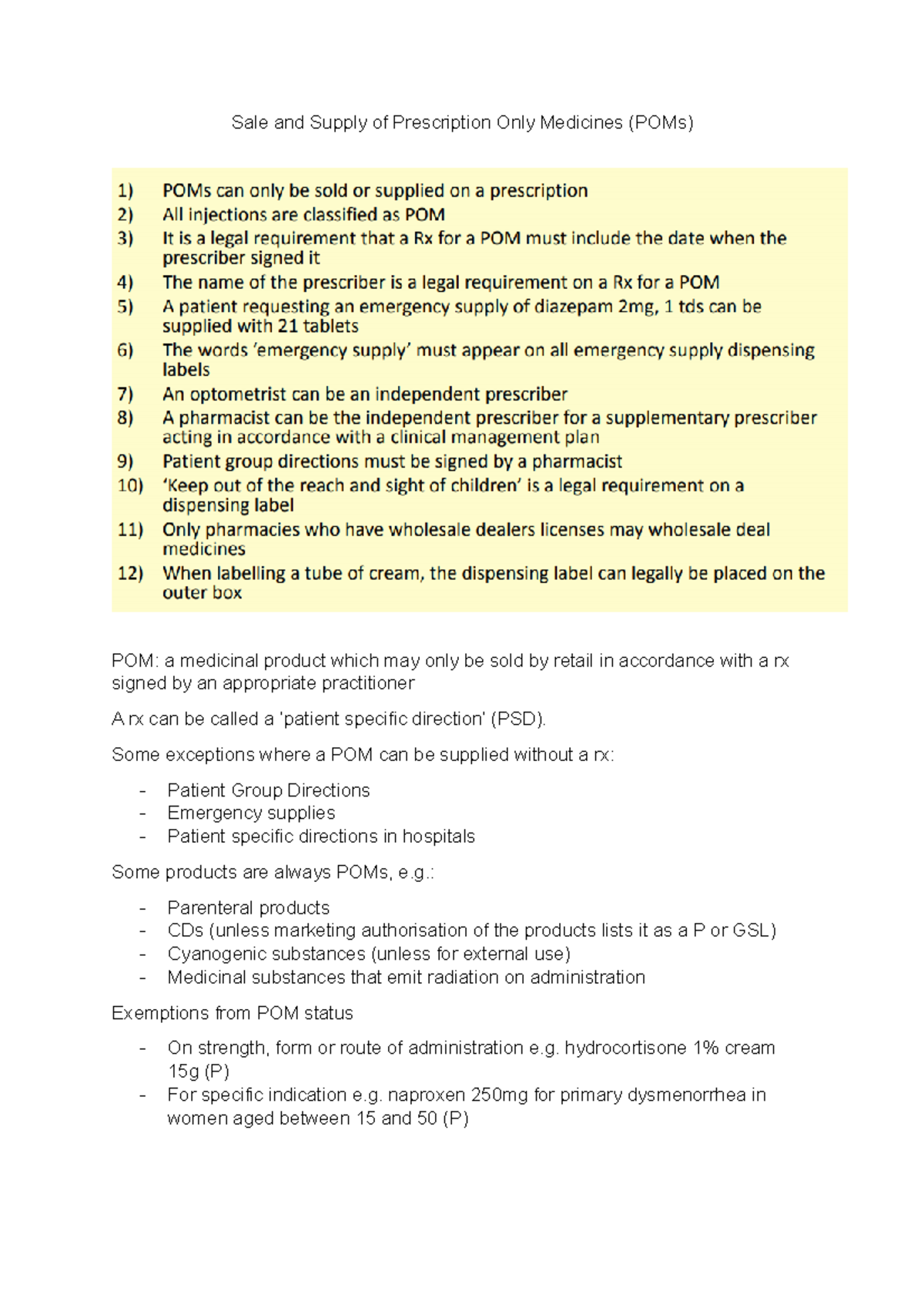 Sale and Supply of Prescription Only Medicines Some exceptions where