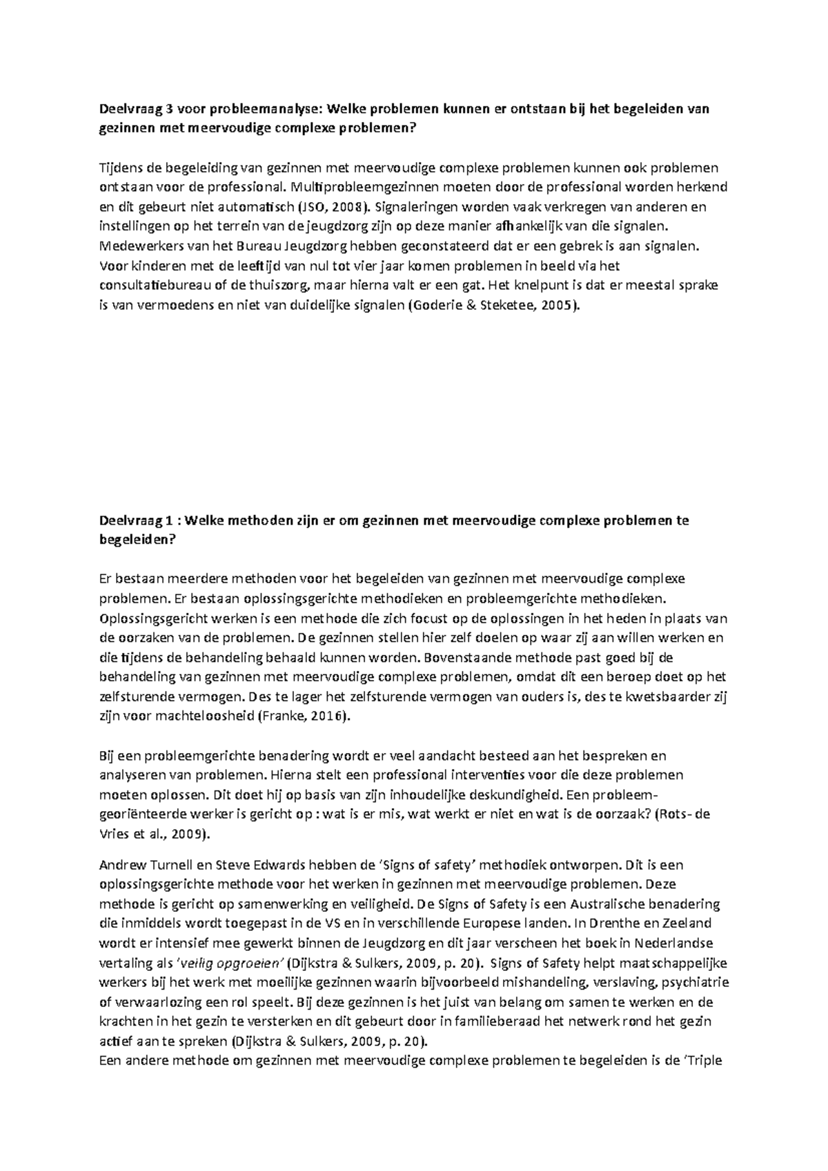 Deelvragen onderzoeksopzet voorbeelden  Deelvraag 3 voor