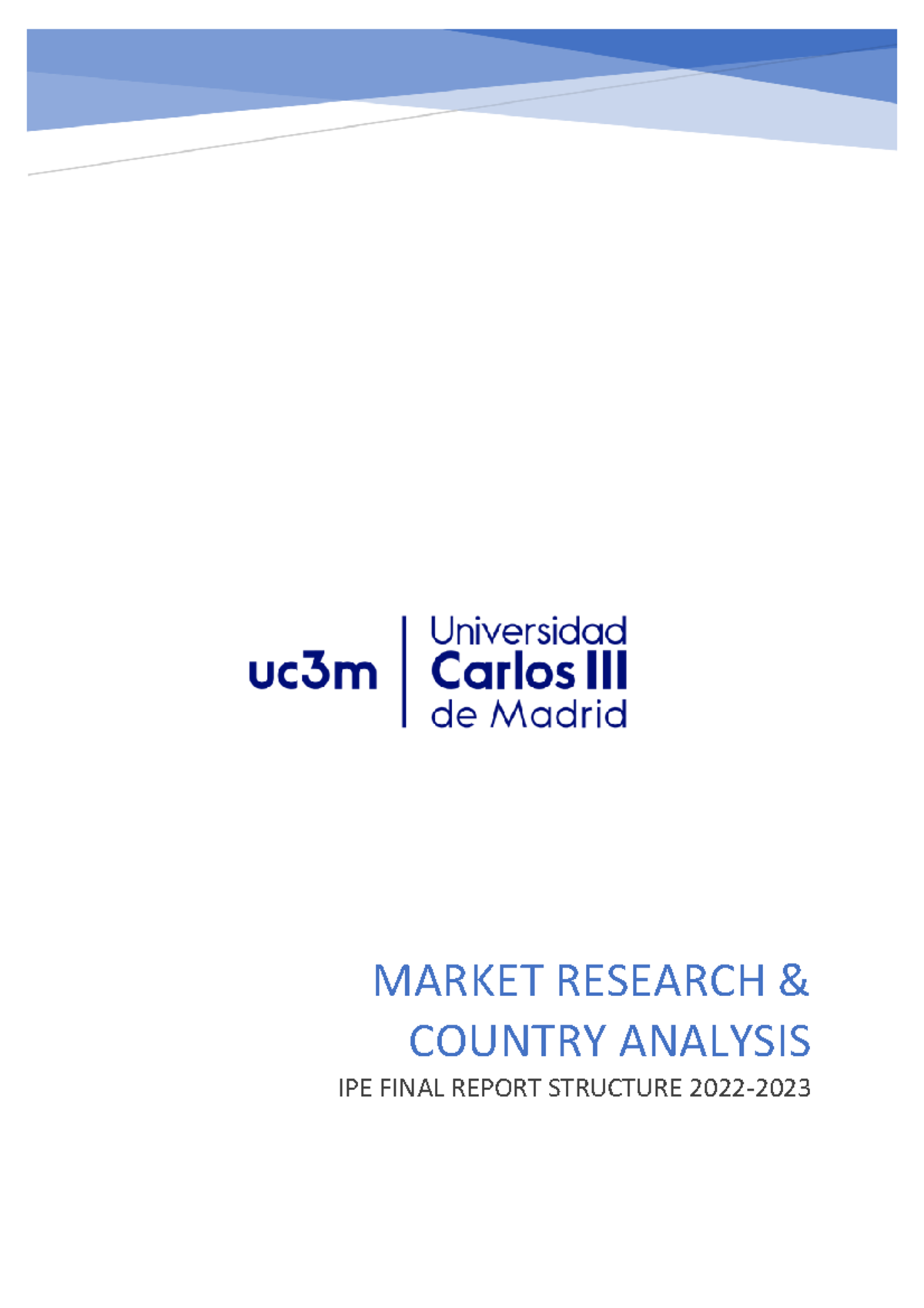 IPE Practice Class Final Report 2022-23-2 - –– MARKET RESEARCH ...