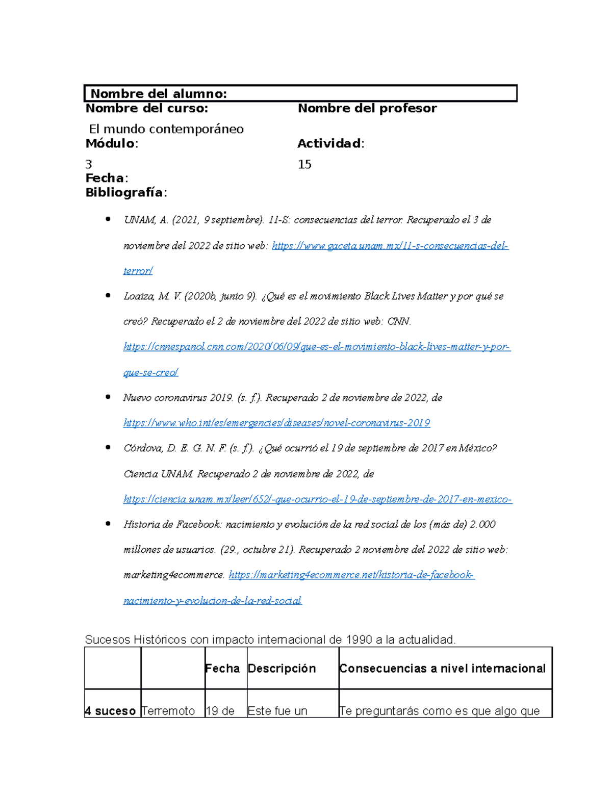 Act 15 - Actividad 15 - Nombre del alumno: Nombre del curso: El mundo ...