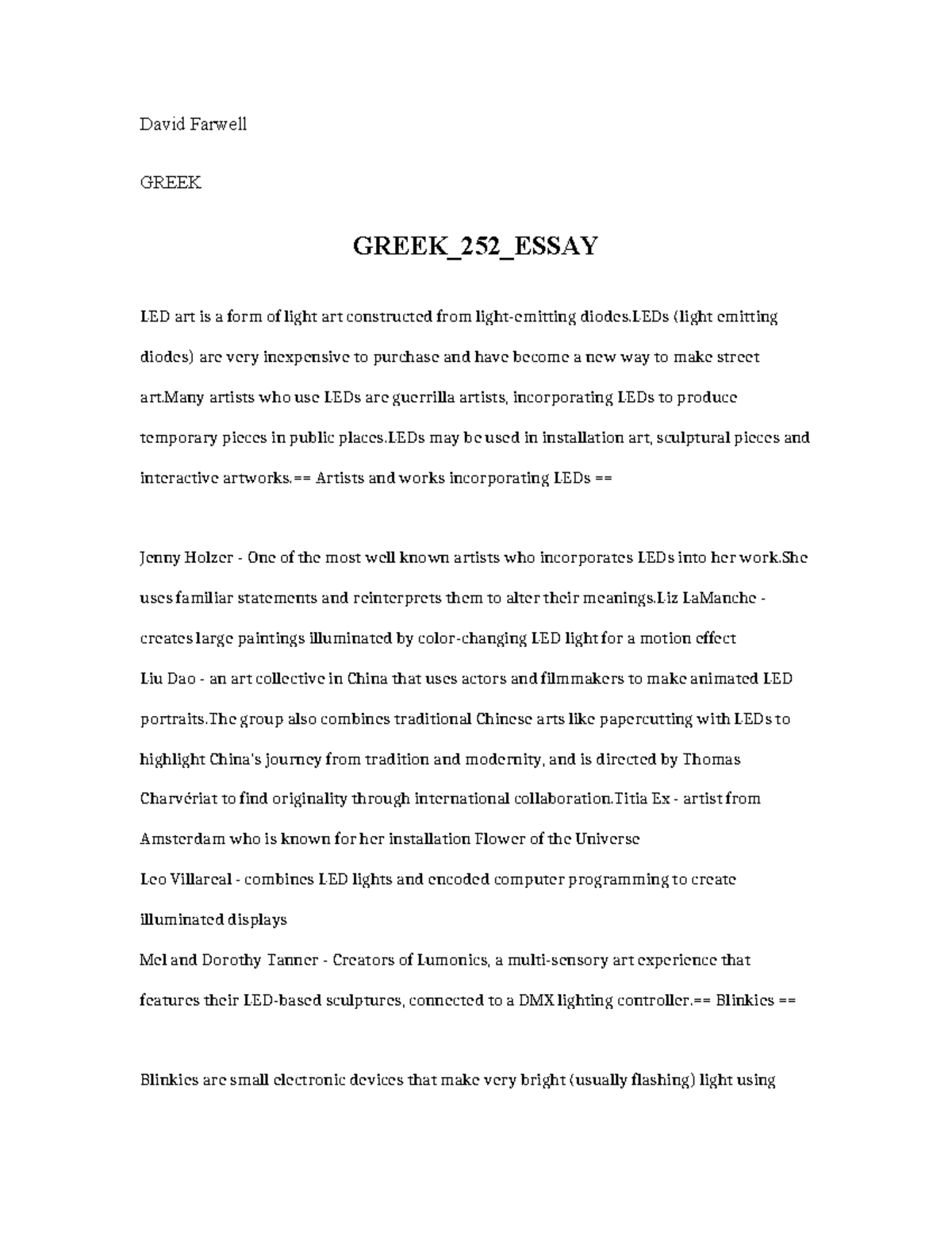 Greek 252 Essay - David Farwell GREEK GREEK_252_ESSAY LED art is a form ...