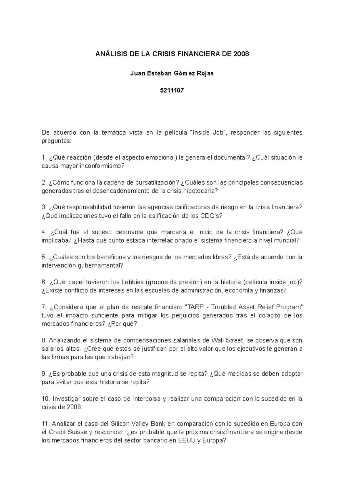 Análisis DE LA Crisis Financiera DE 2008 - ANÁLISIS DE LA CRISIS ...