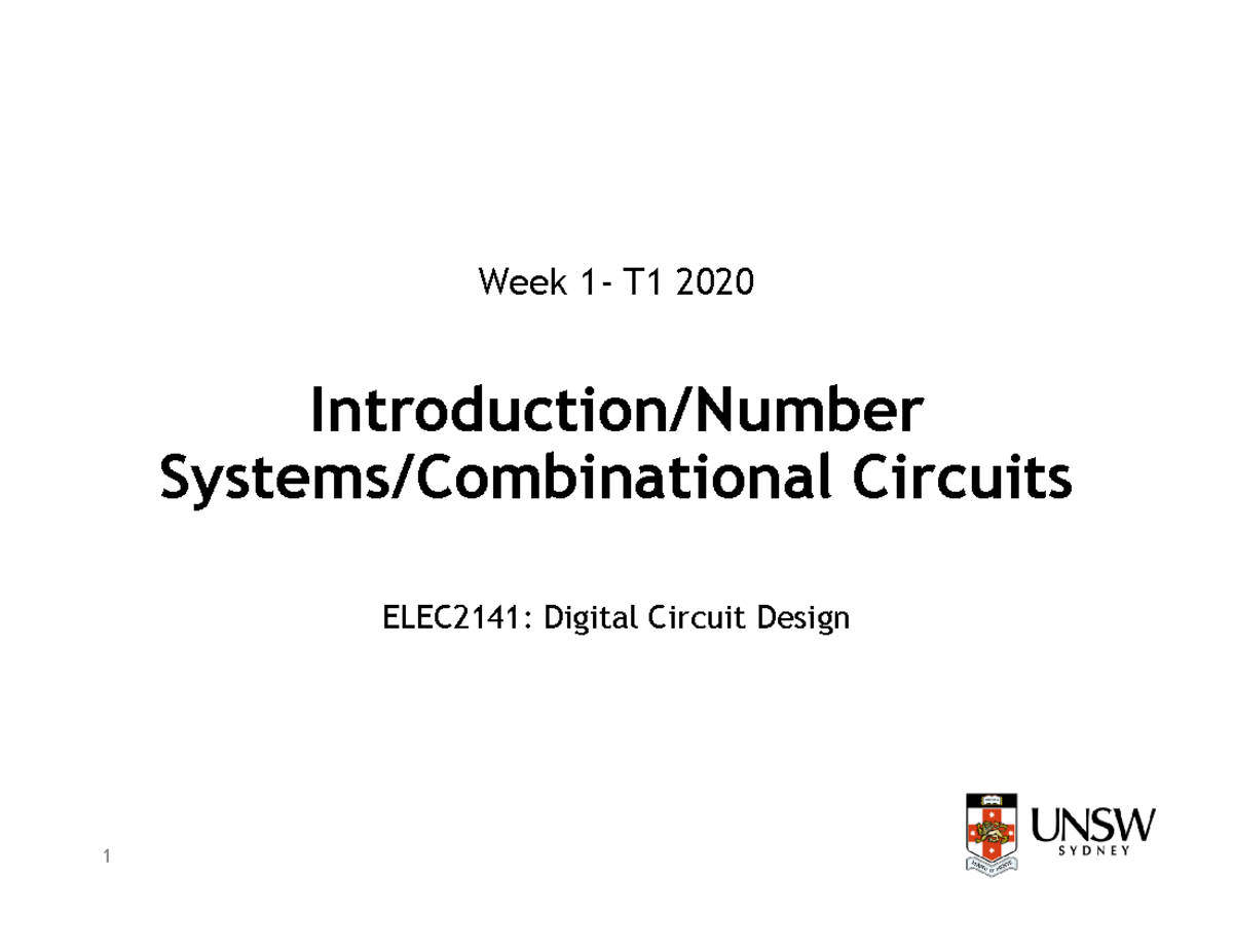 ELEC2141 Week 1 after lecture - ELEC2141: Digital Circuit Design ...