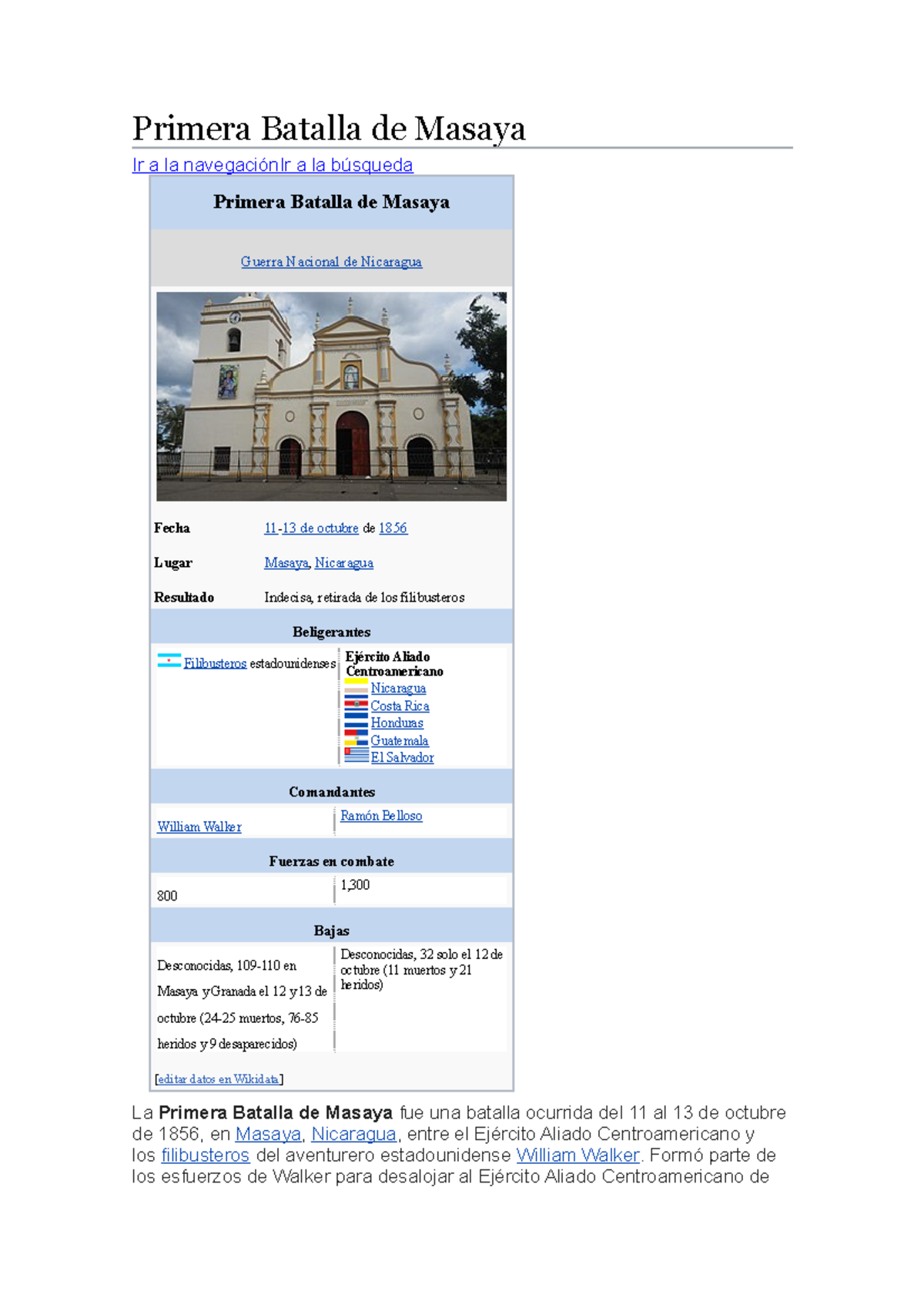 Primera Batalla de Masaya Formó parte de los esfuerzos de Walker para