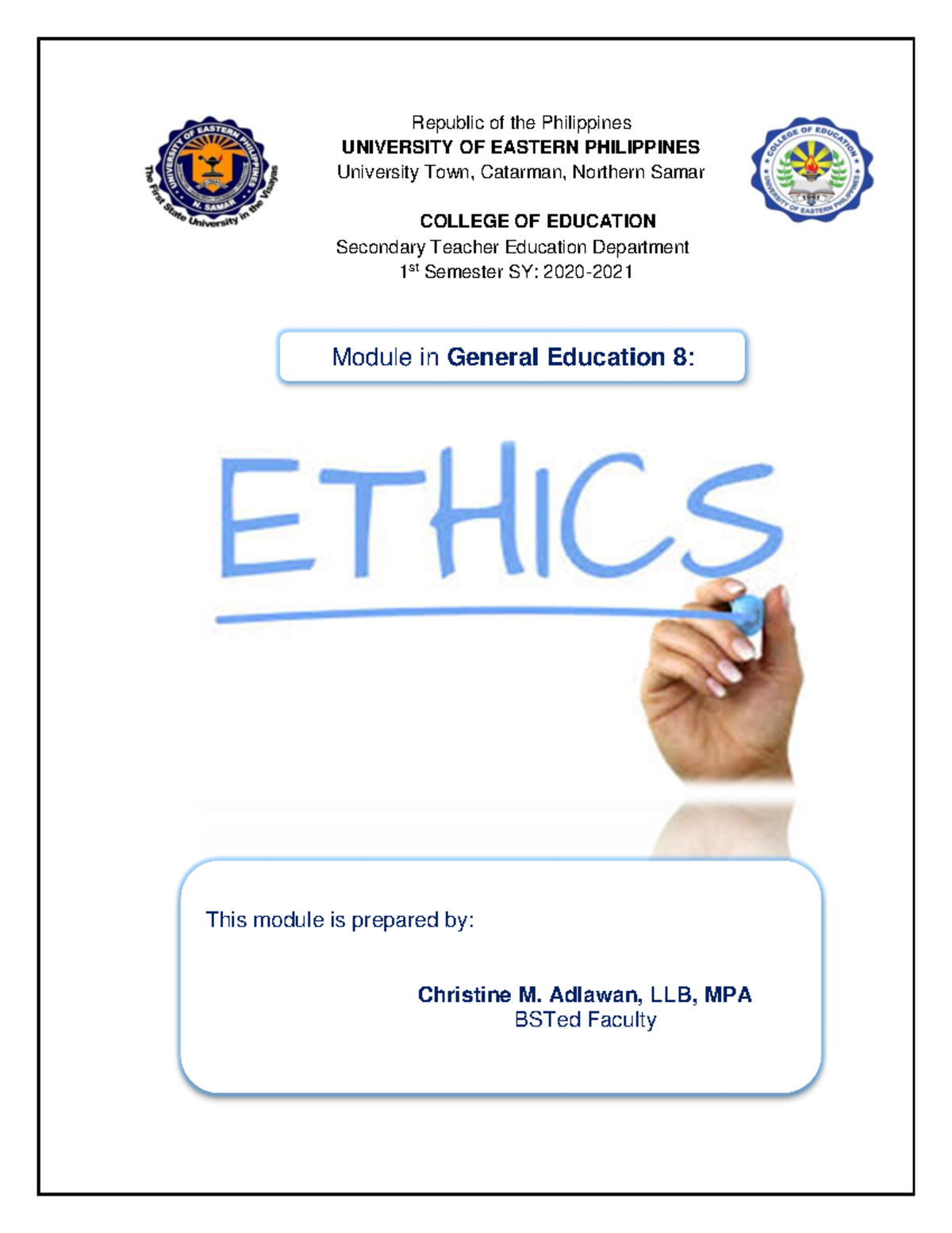 Module 1 - Ethics - Republic Of The Philippines UNIVERSITY OF EASTERN ...